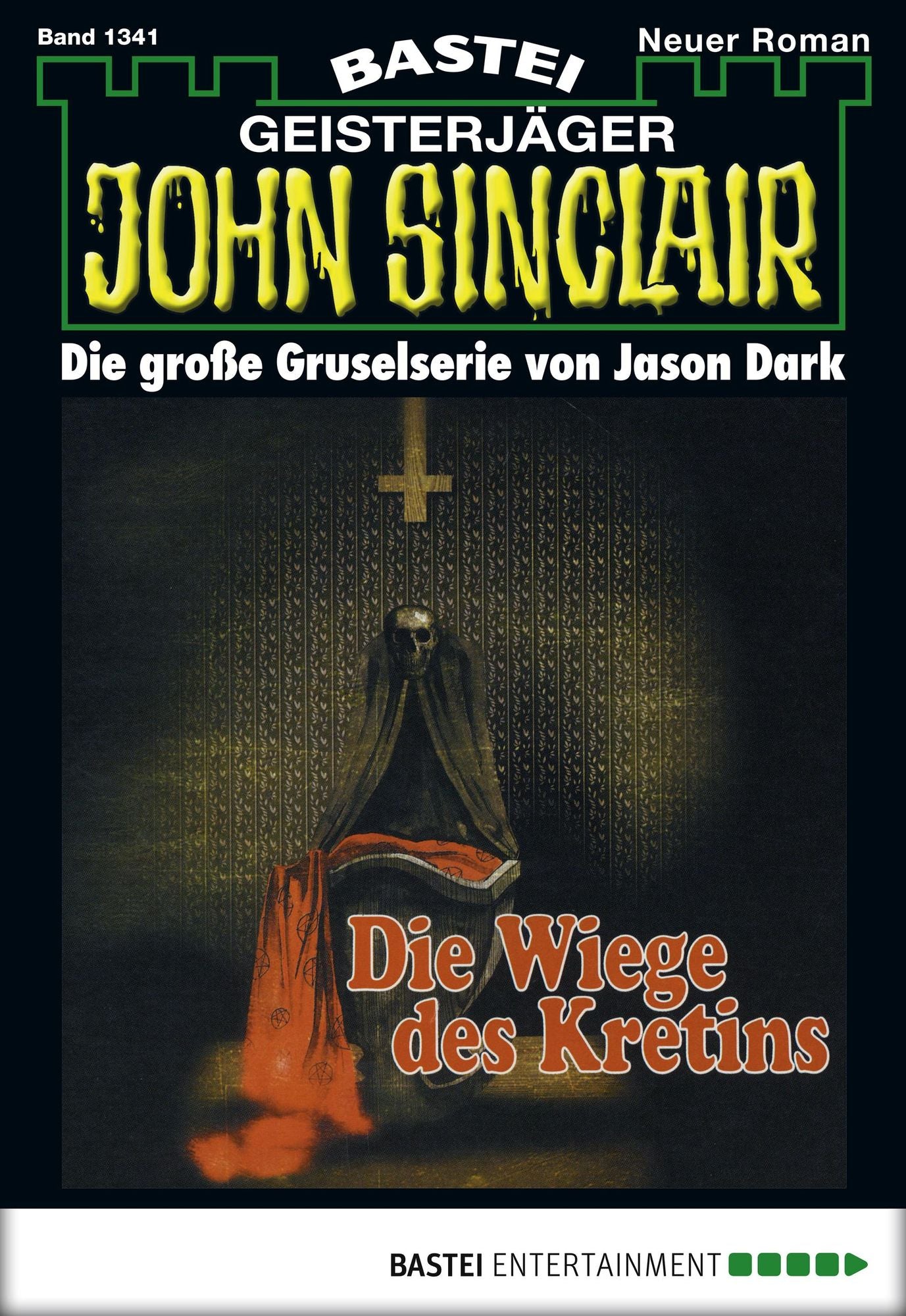 John Sinclair - Folge 1341: Die Wiege des Kretins