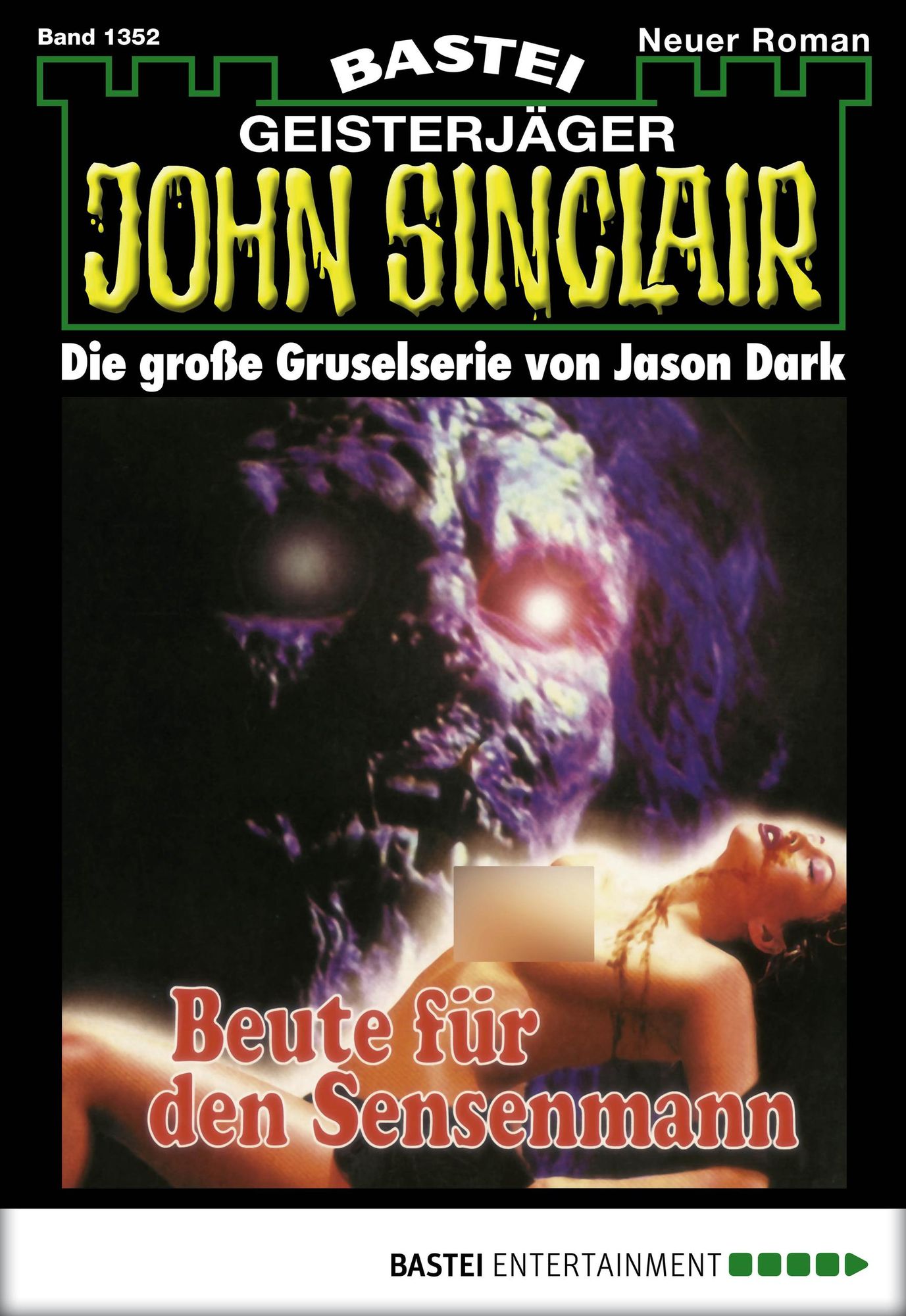 John Sinclair - Folge 1352: Beute für den Sensenmann (2. Teil)