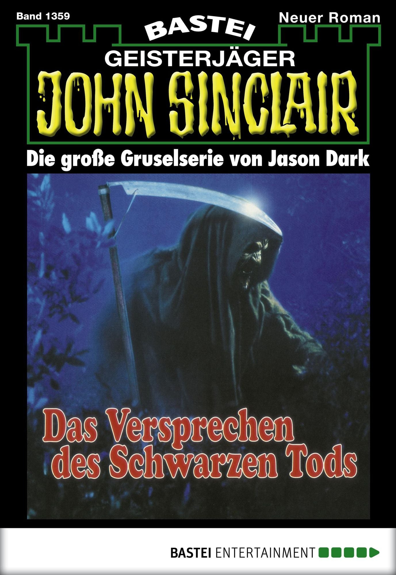 John Sinclair - Folge 1359: Das Versprechen des Schwarzen Tods (4. Teil)