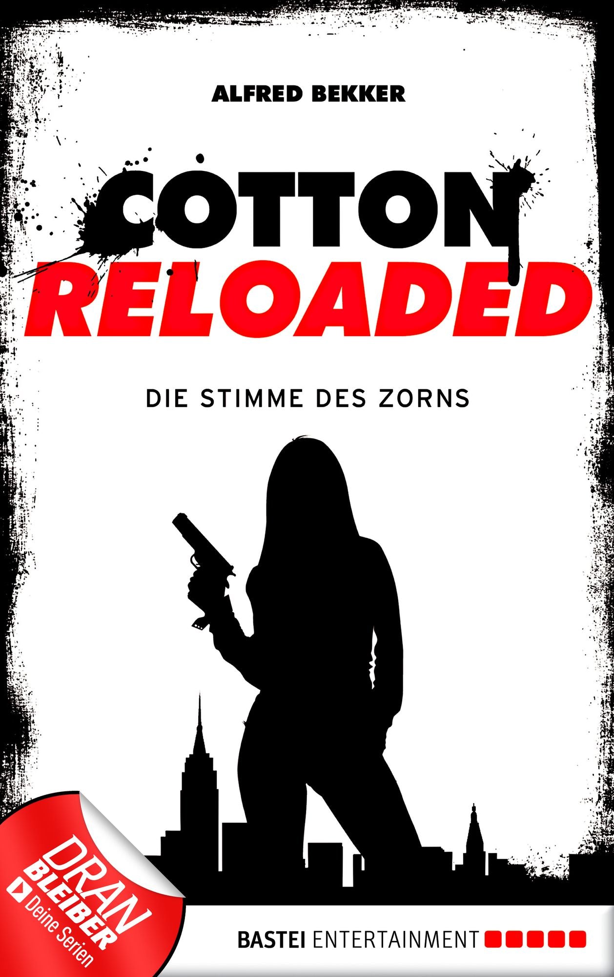 Cotton Reloaded - 16: Die Stimme des Zorns