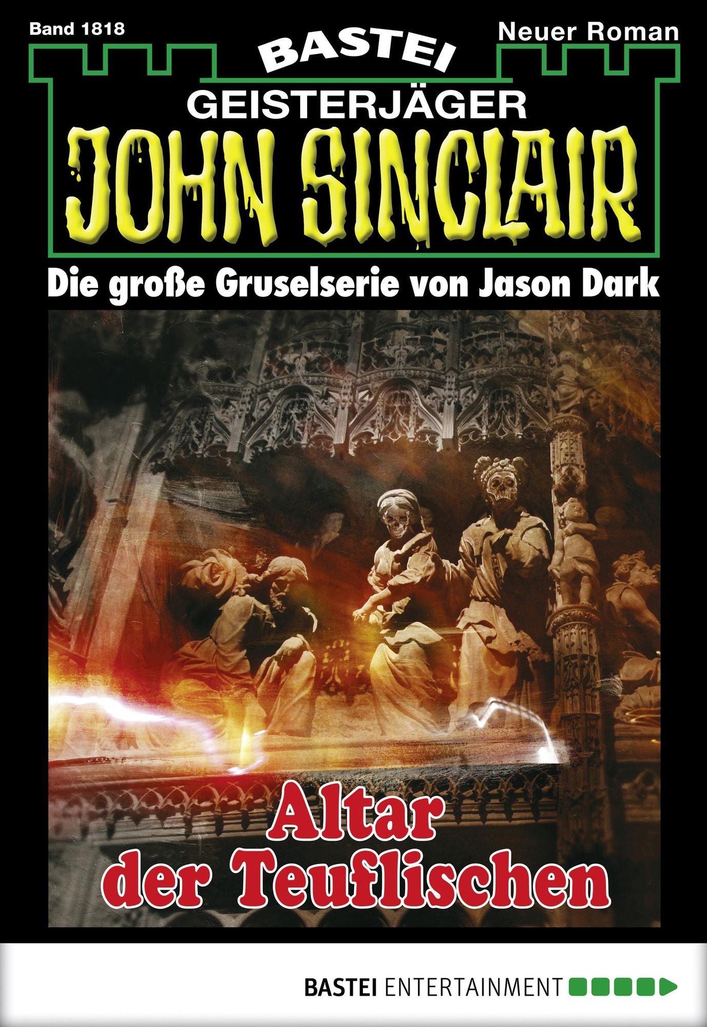 John Sinclair - Folge 1818: Altar der Teuflischen
