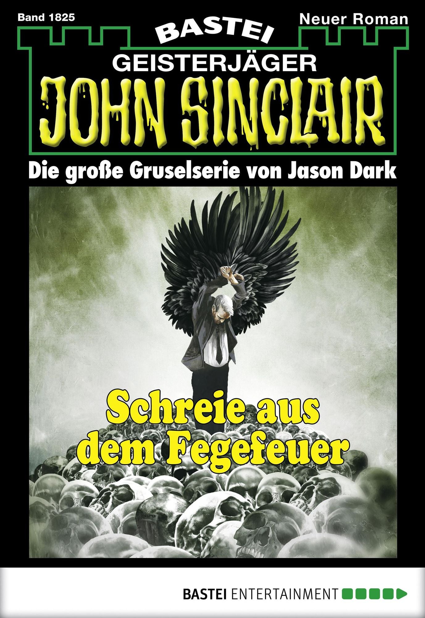 John Sinclair - Folge 1825: Schreie aus dem Fegefeuer