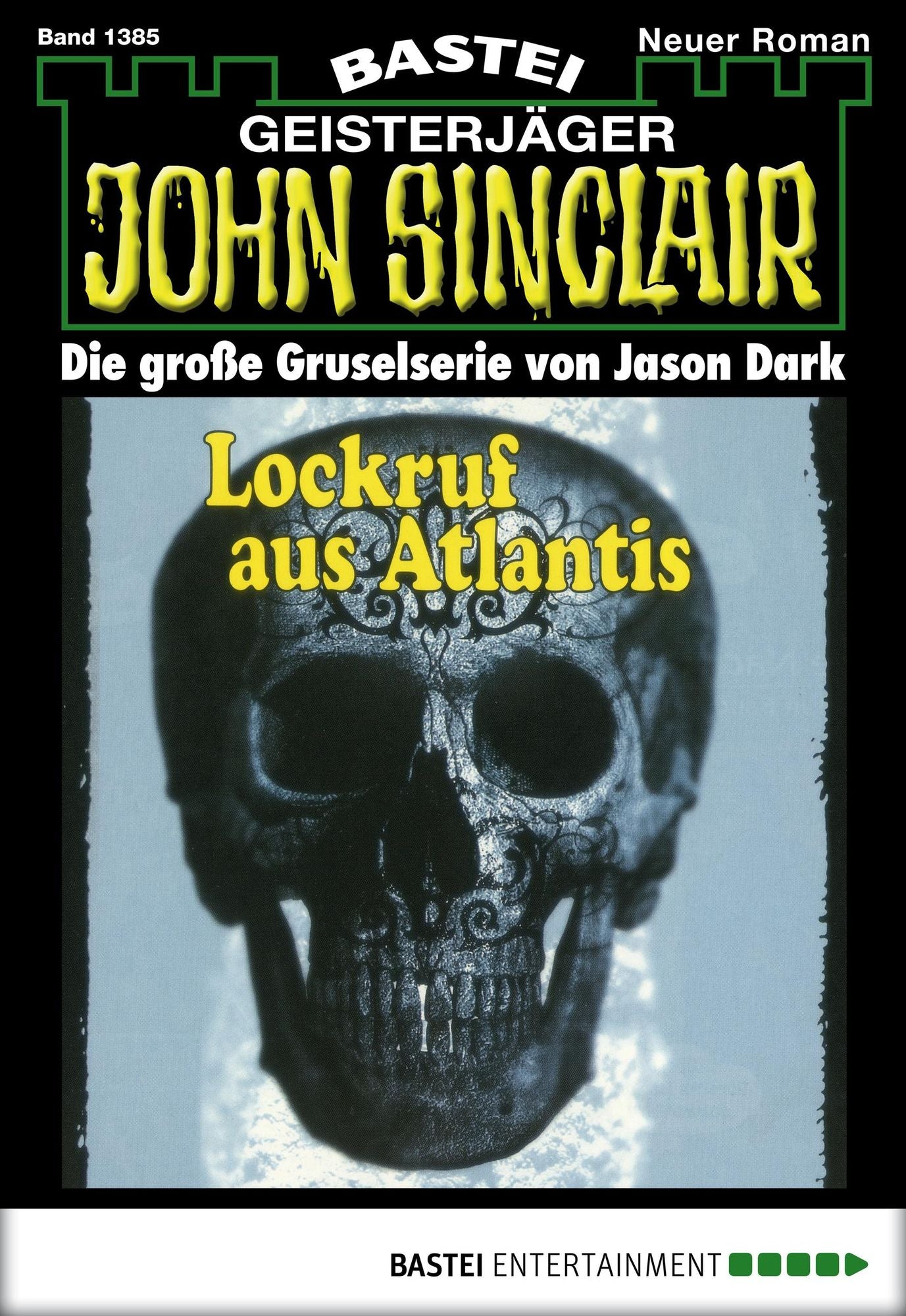 John Sinclair - Folge 1385: Lockruf aus Atlantis (1. Teil)