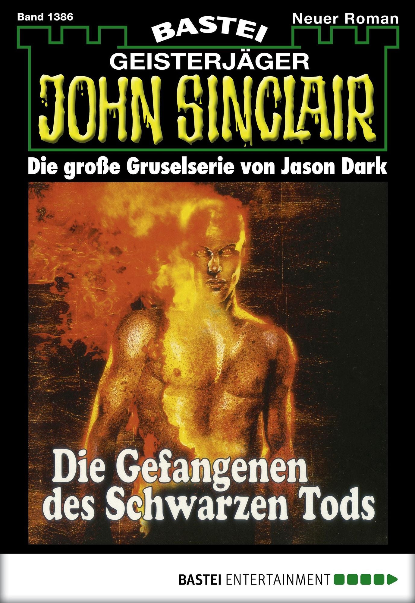 John Sinclair - Folge 1386: Die Gefangenen des Schwarzen Tods (2. Teil)