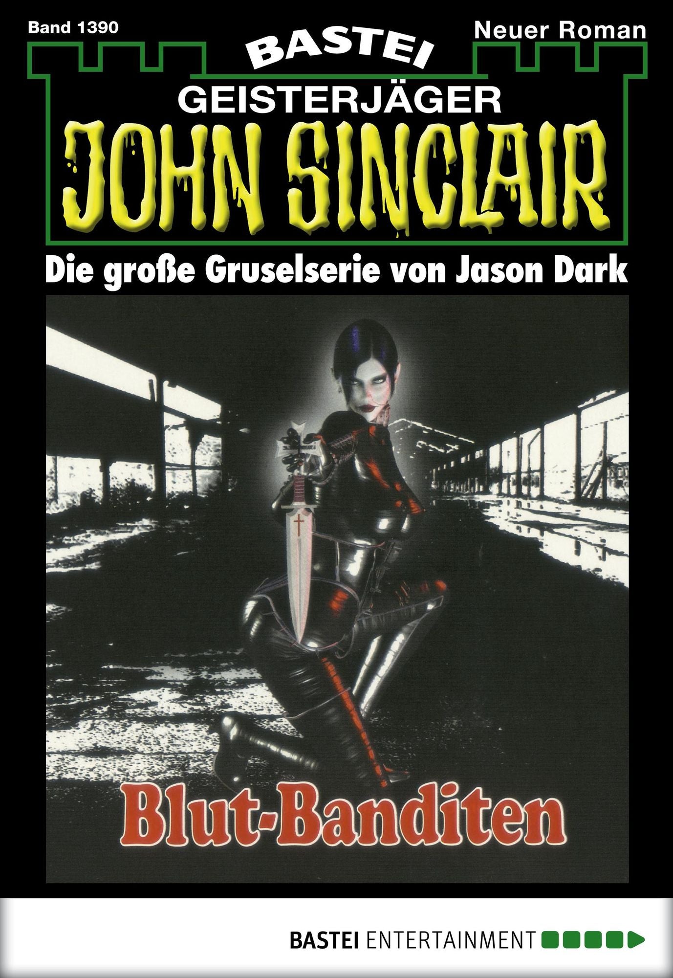 John Sinclair - Folge 1390: Blut-Banditen (1. Teil)