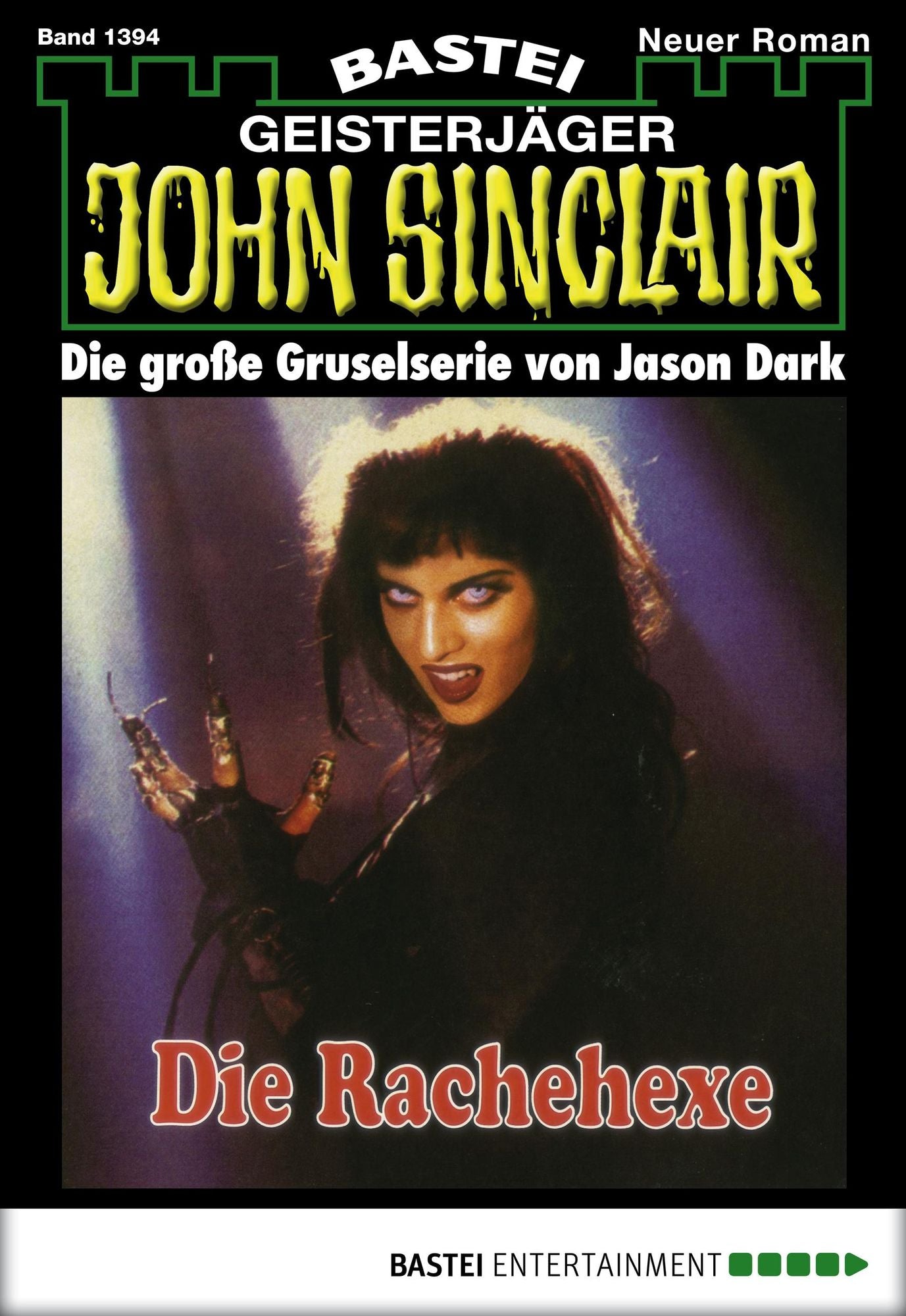 John Sinclair - Folge 1394: Die Rachehexe