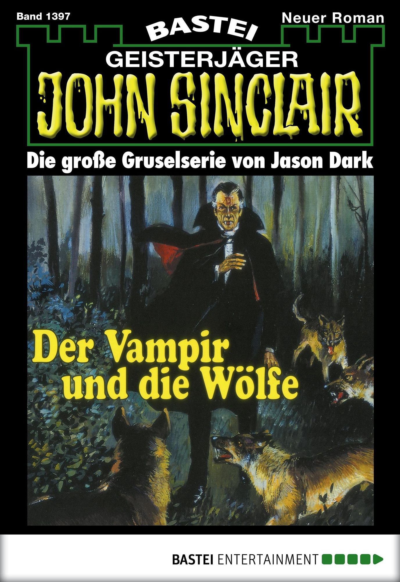 John Sinclair - Folge 1397: Der Vampir und die Wölfe