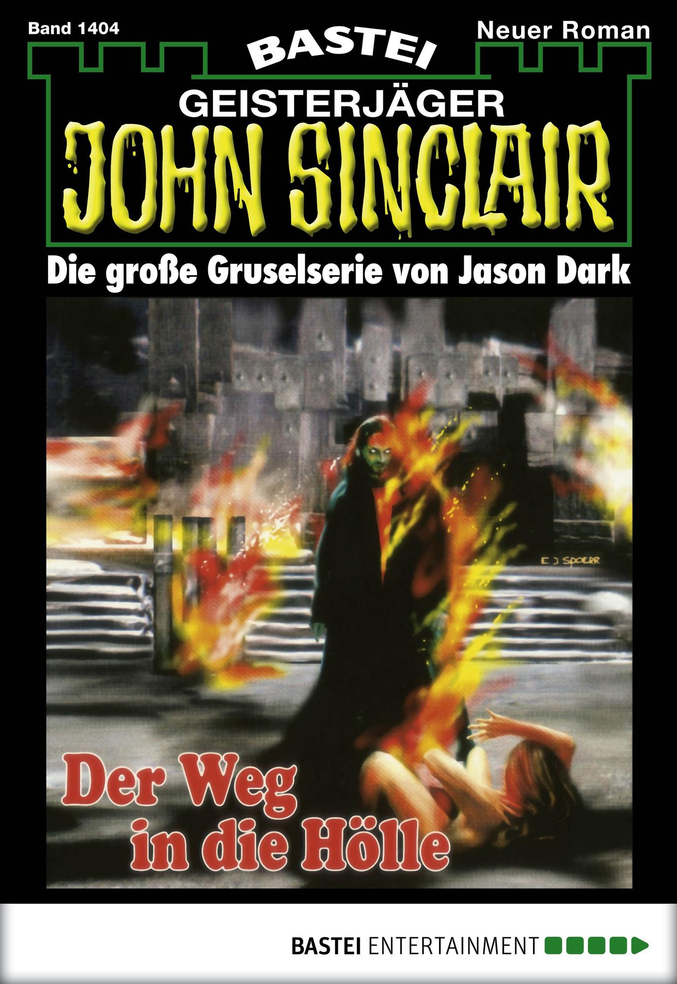 John Sinclair - Folge 1404: Der Weg in die Hölle (2. Teil)