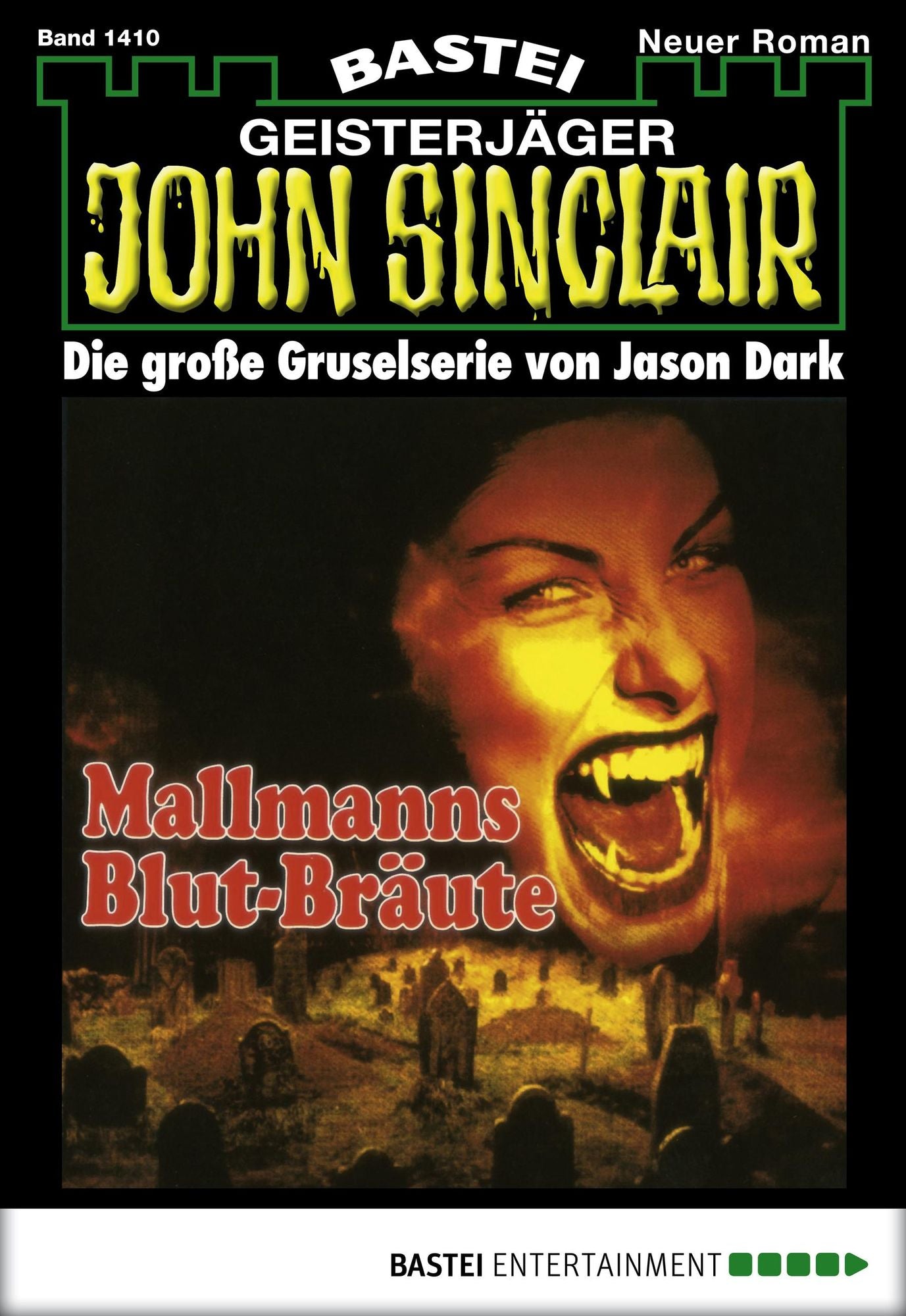 John Sinclair - Folge 1410: Mallmanns Blut-Bräute (1. Teil)