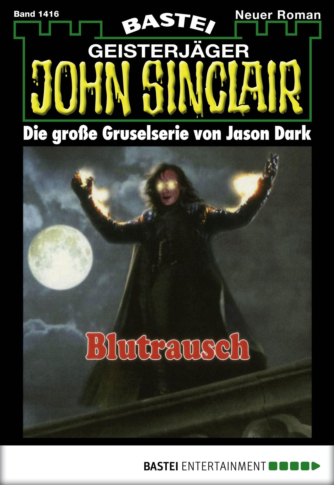 John Sinclair - Folge 1416: Blutrausch (3. Teil)