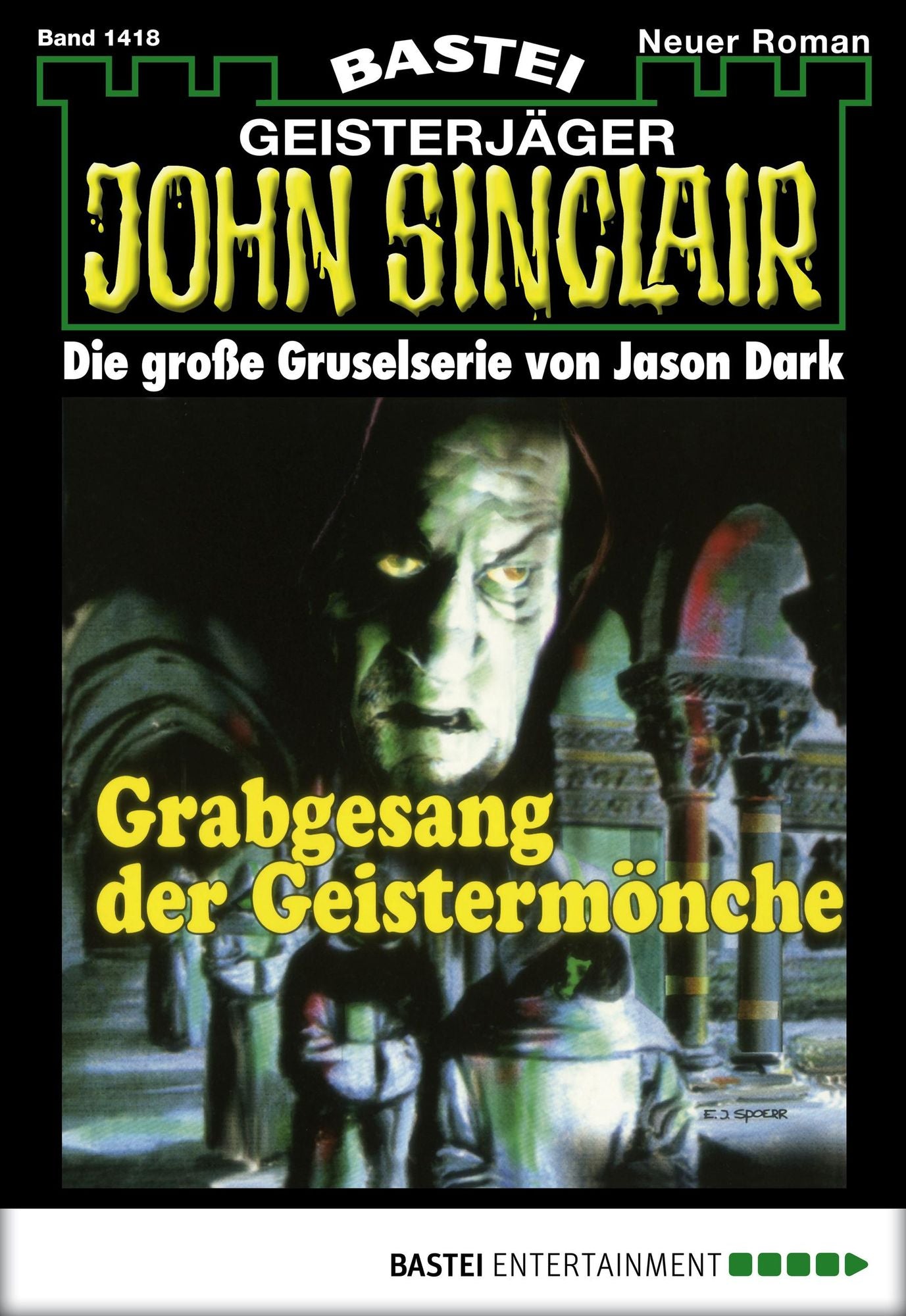John Sinclair - Folge 1418: Grabgesang der Geistermönche