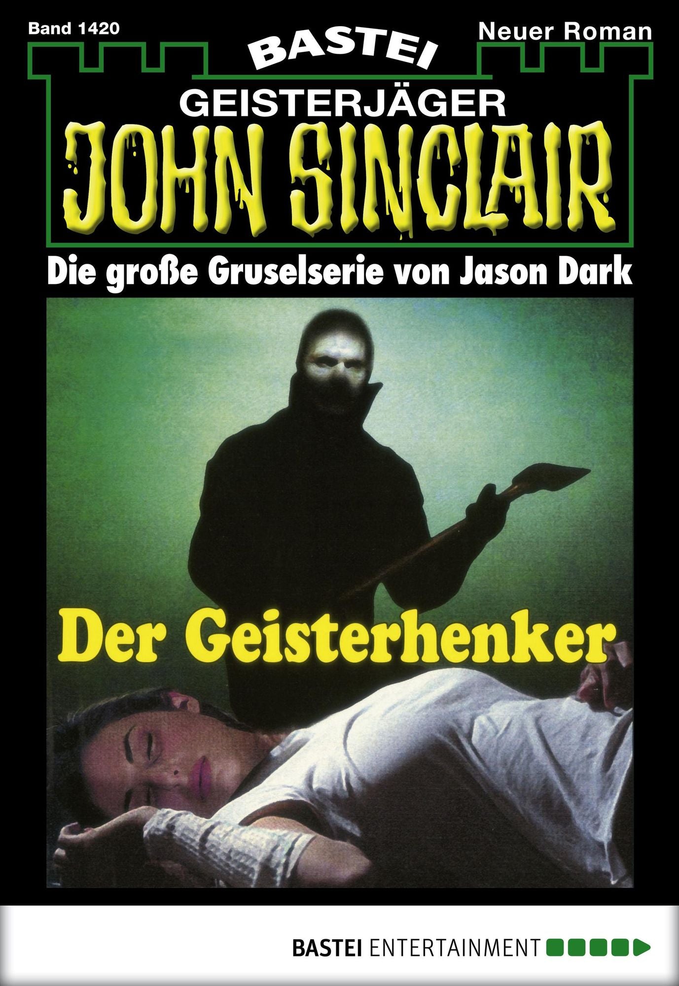 John Sinclair - Folge 1420: Der Geisterhenker
