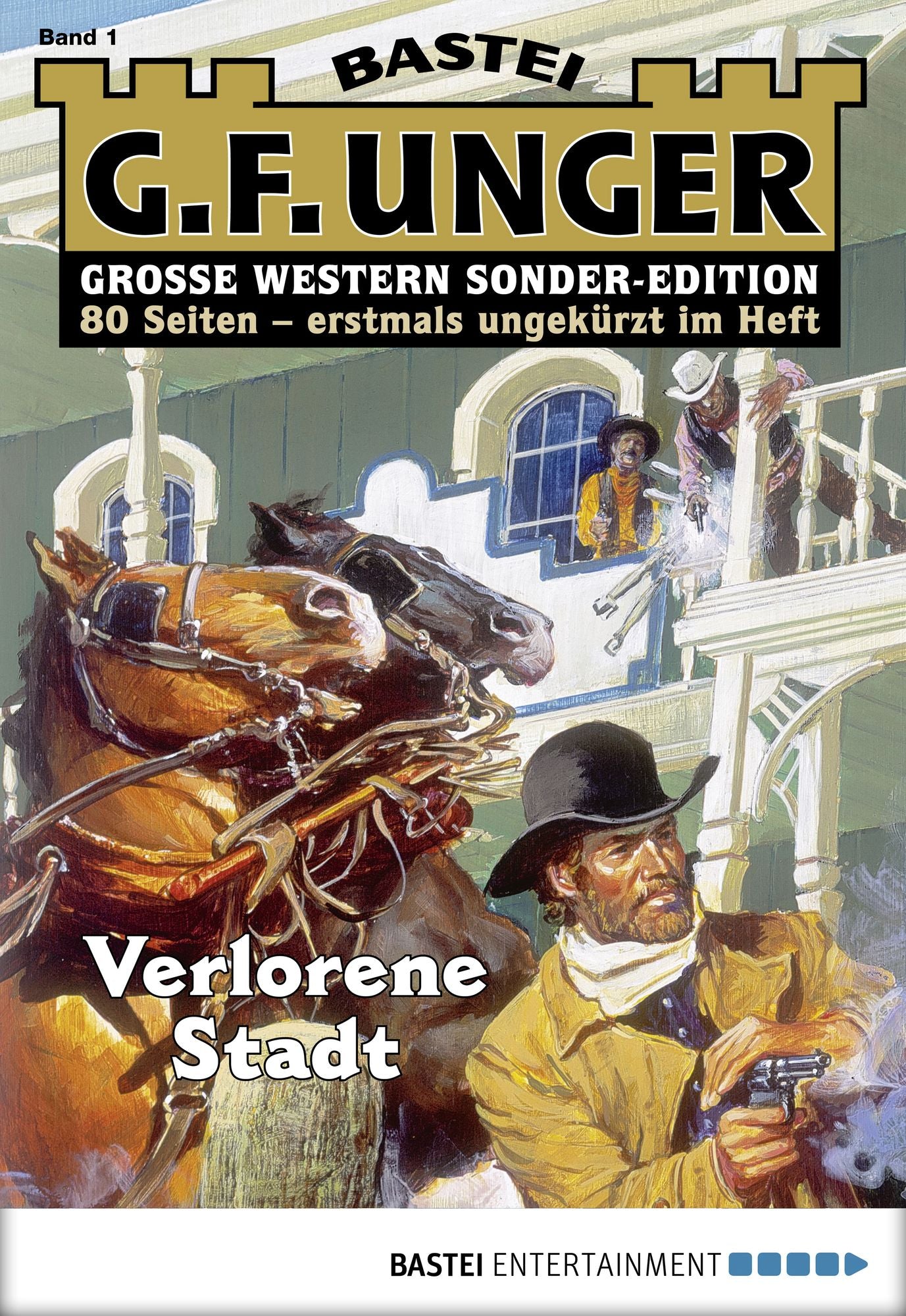 G. F. Unger Sonder-Edition - Folge 001: Verlorene Stadt