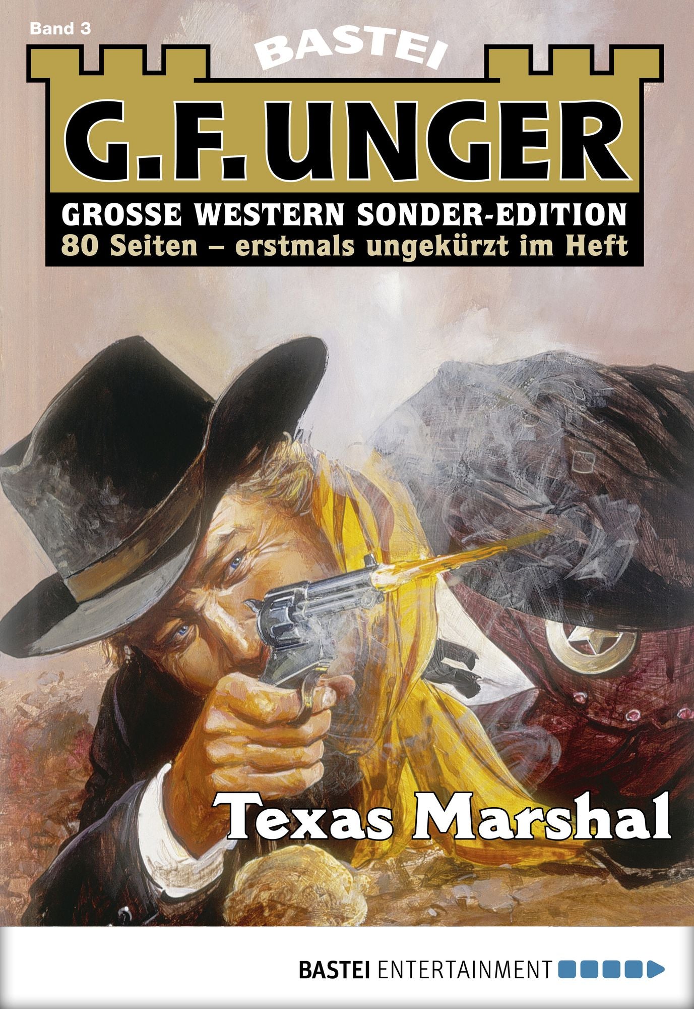 G. F. Unger Sonder-Edition - Folge 003: Texas-Marshal
