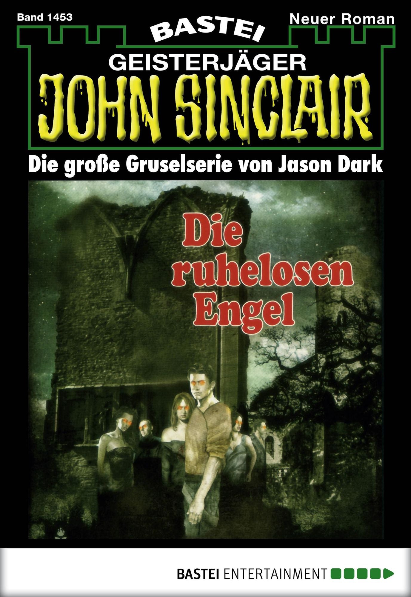 John Sinclair - Folge 1453: Die ruhelosen Engel