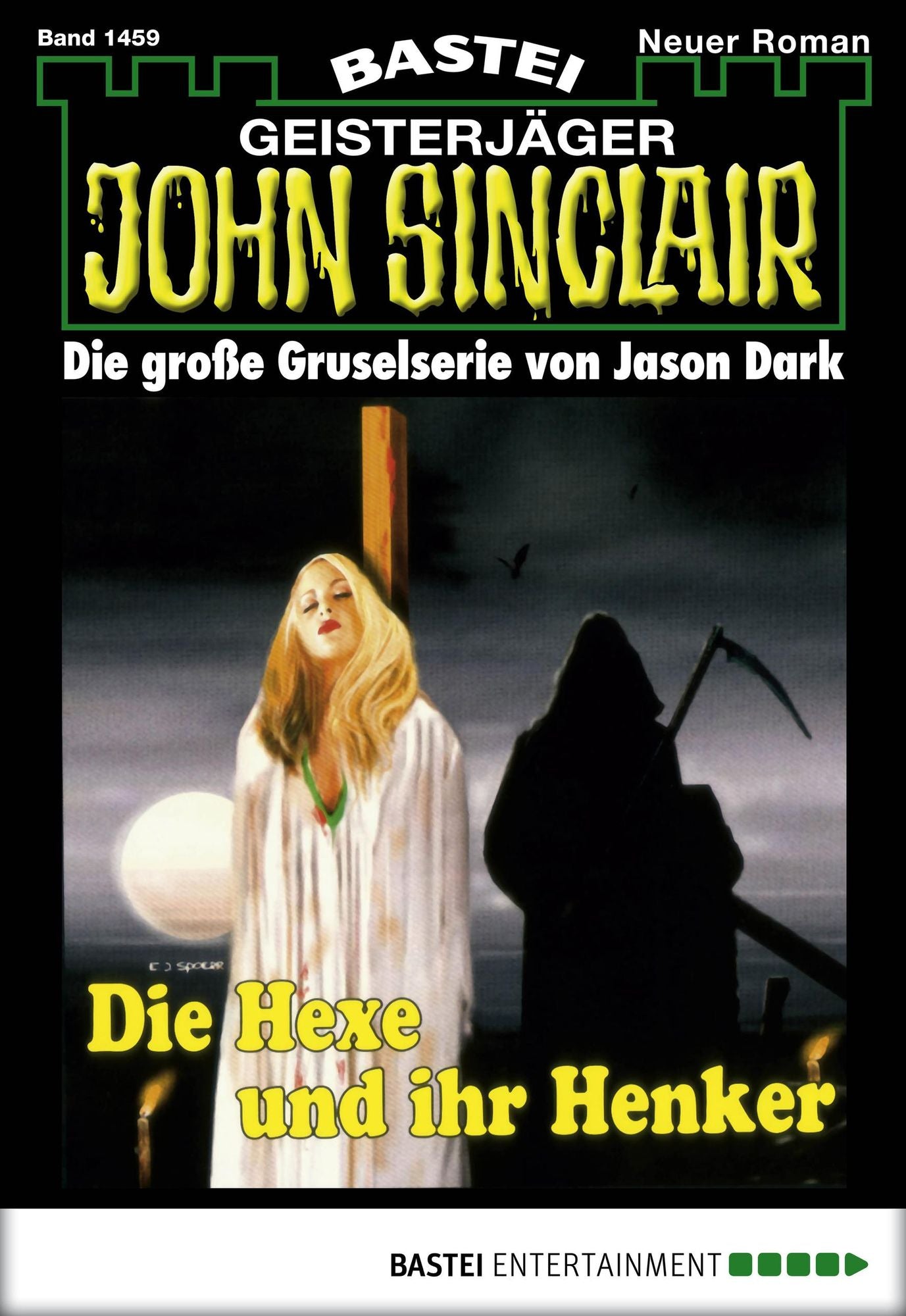 John Sinclair - Folge 1459: Die Hexe und ihr Henker