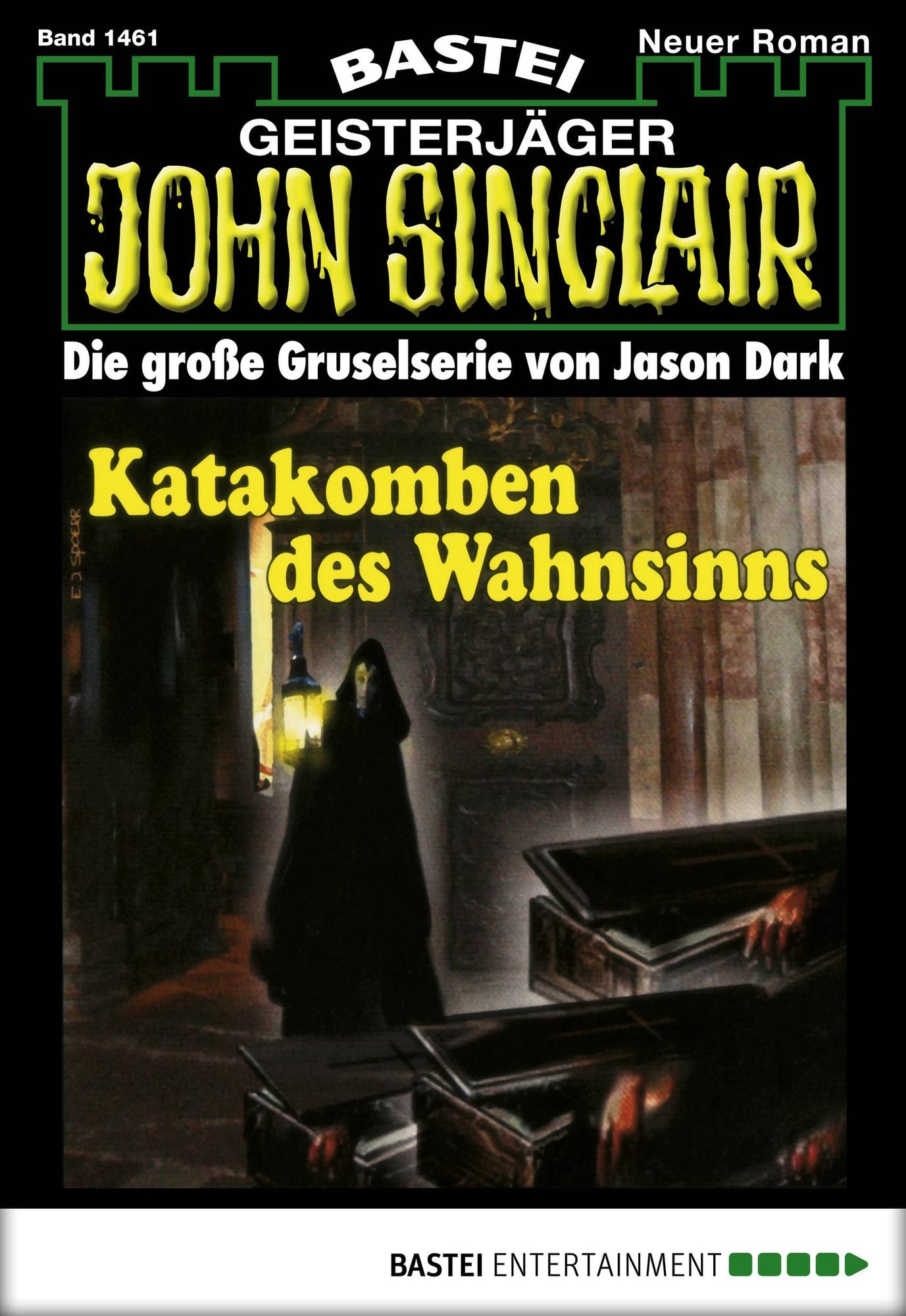 John Sinclair - Folge 1461: Katakomben des Wahnsinns