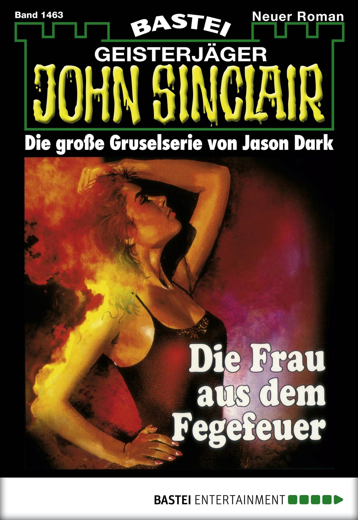 John Sinclair - Folge 1463: Die Frau aus dem Fegefeuer (1. Teil)
