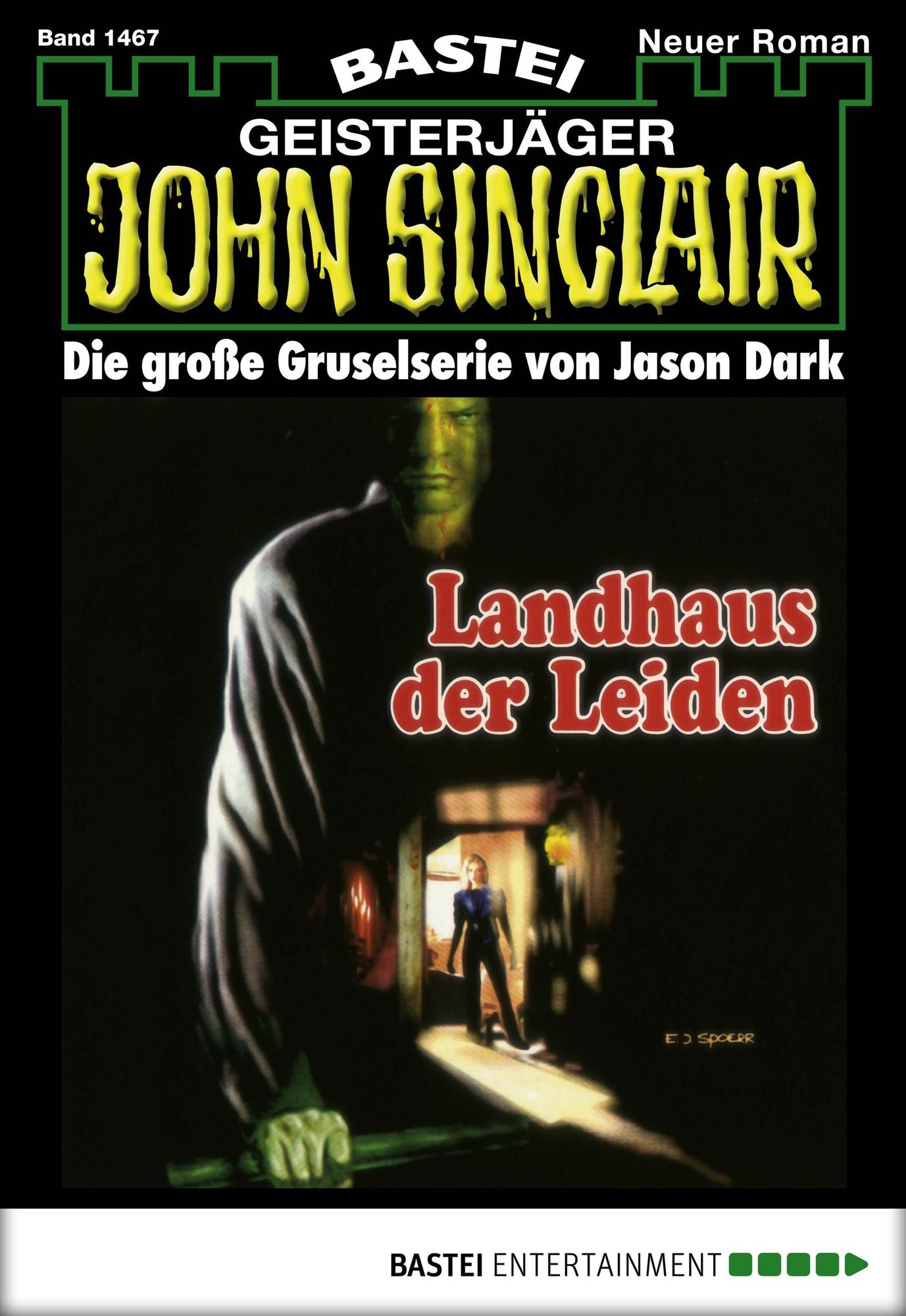 John Sinclair - Folge 1467: Landhaus der Leiden