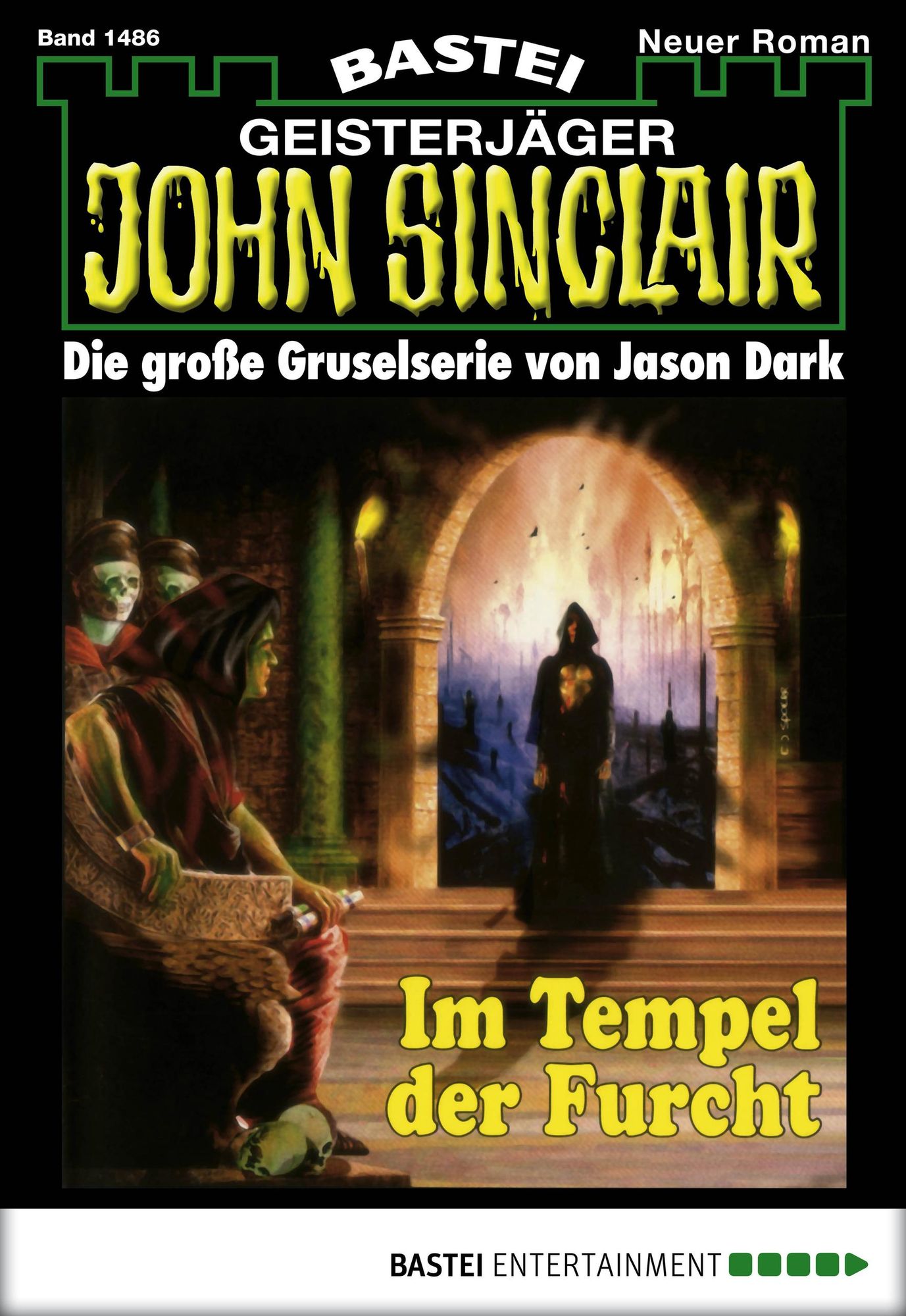 John Sinclair - Folge 1486: Im Tempel der Furcht