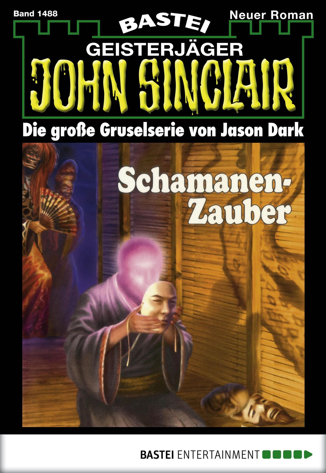 John Sinclair - Folge 1488: Schamanen-Zauber