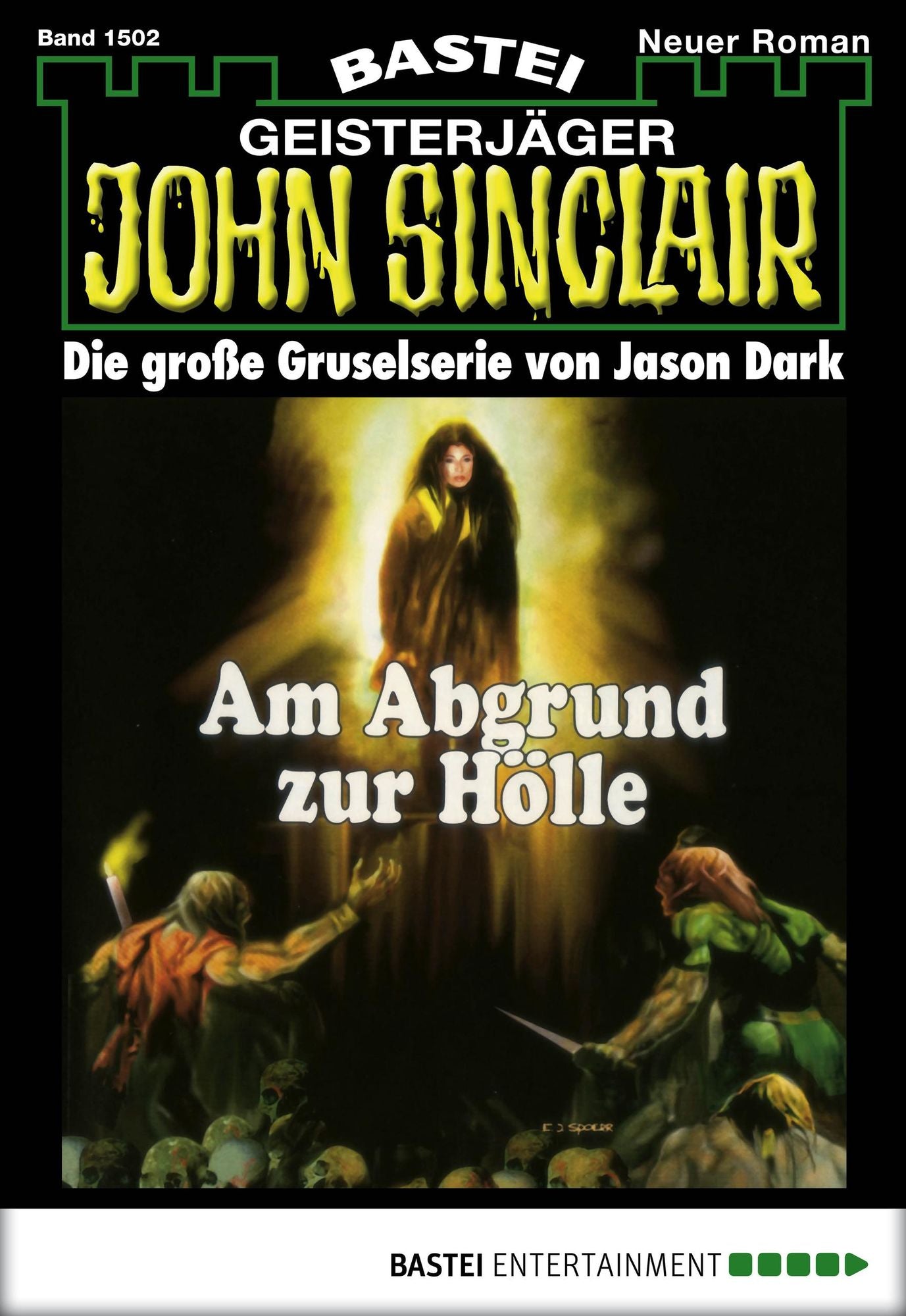 John Sinclair - Folge 1502: Am Abgrund zur Hölle