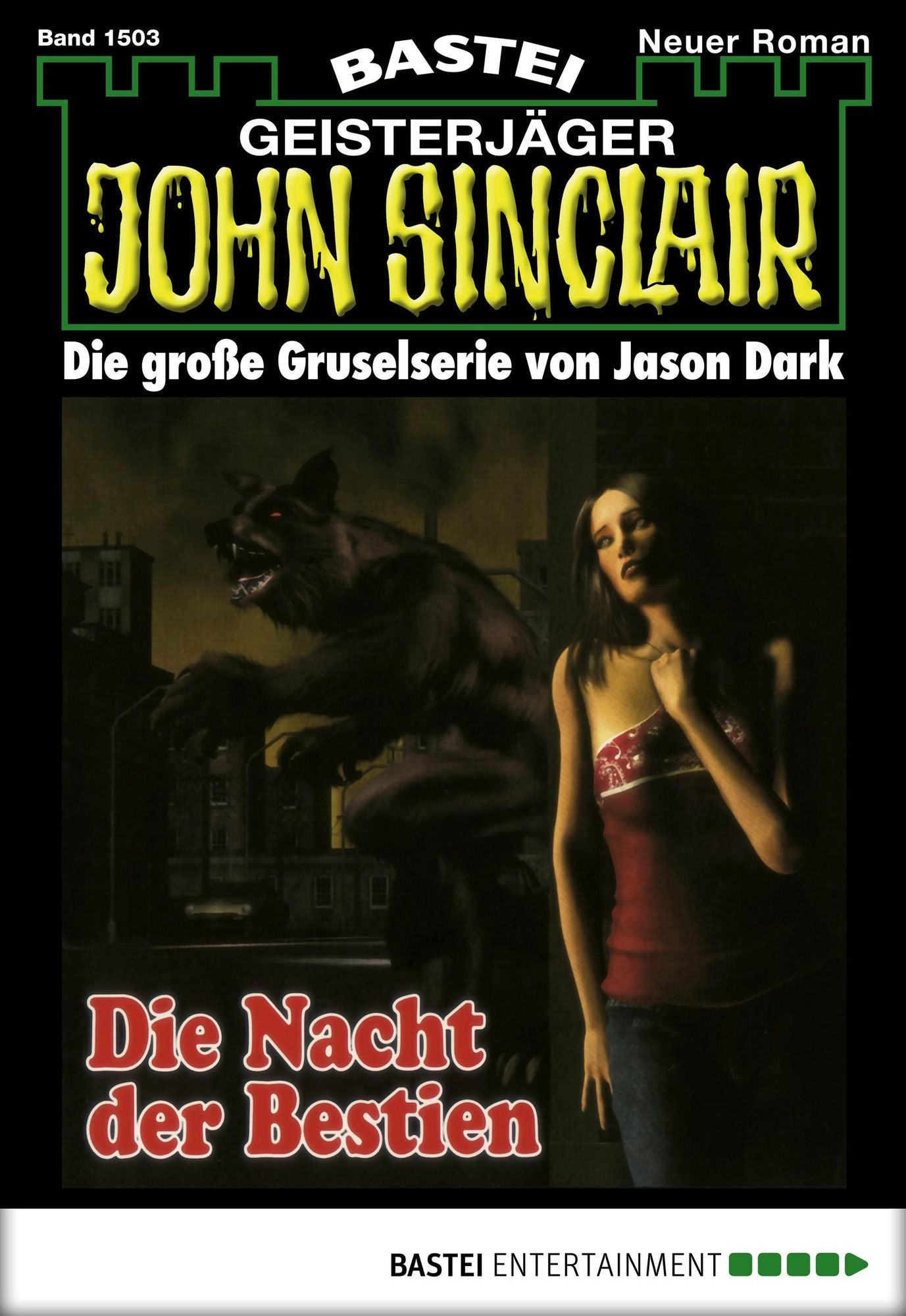 John Sinclair - Folge 1503: Die Nacht der Bestien