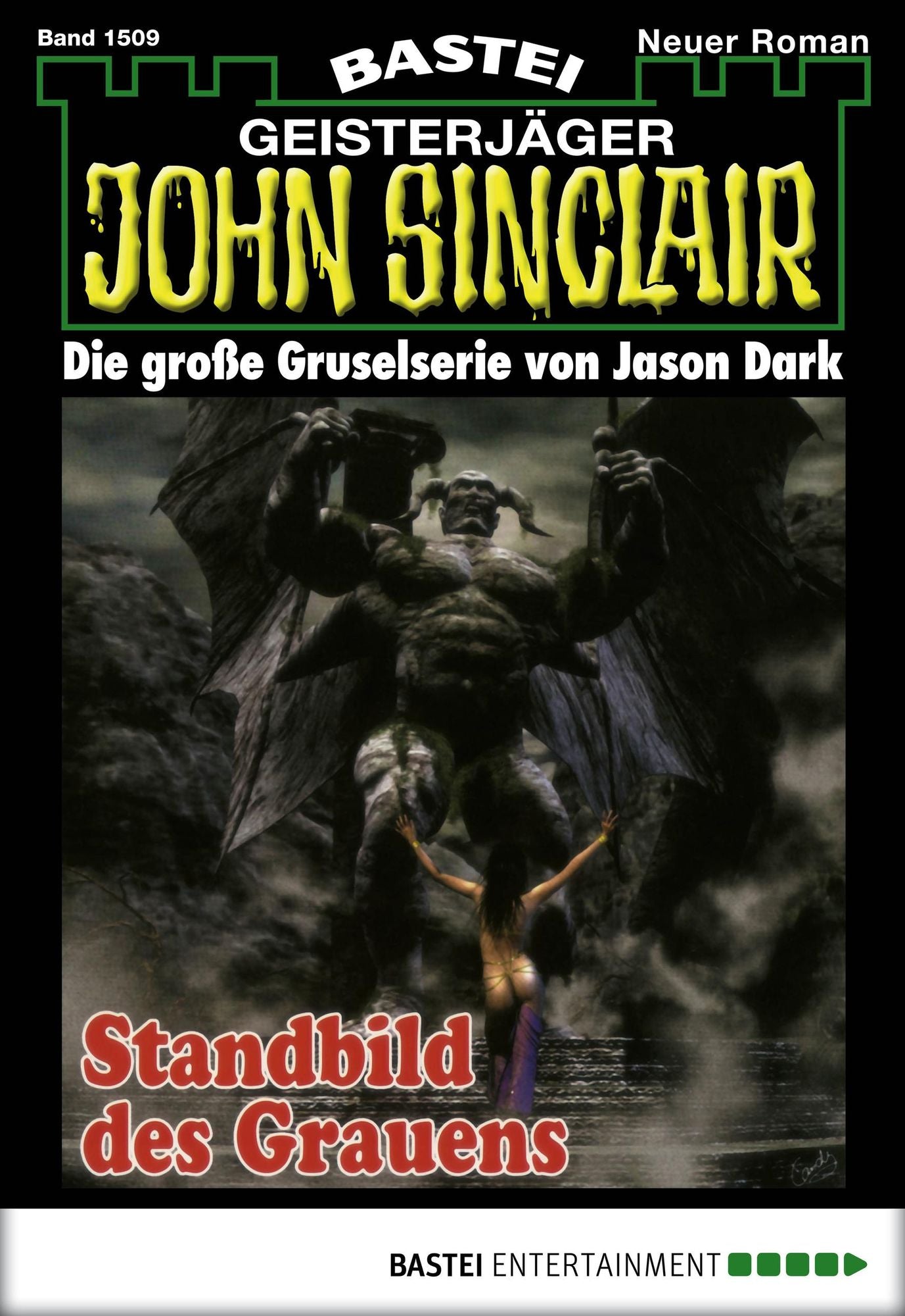 John Sinclair - Folge 1509: Standbild des Grauens