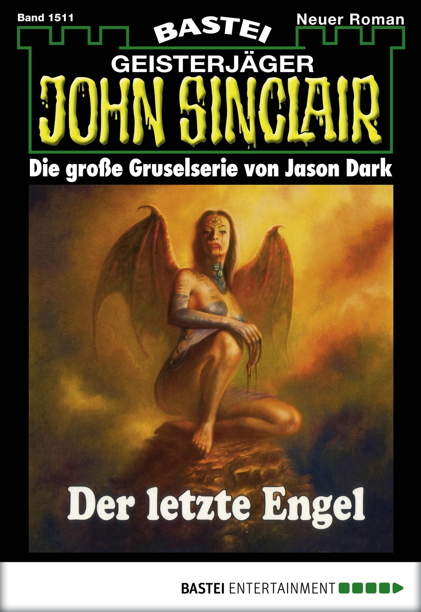John Sinclair - Folge 1511: Der letzte Engel (2. Teil)