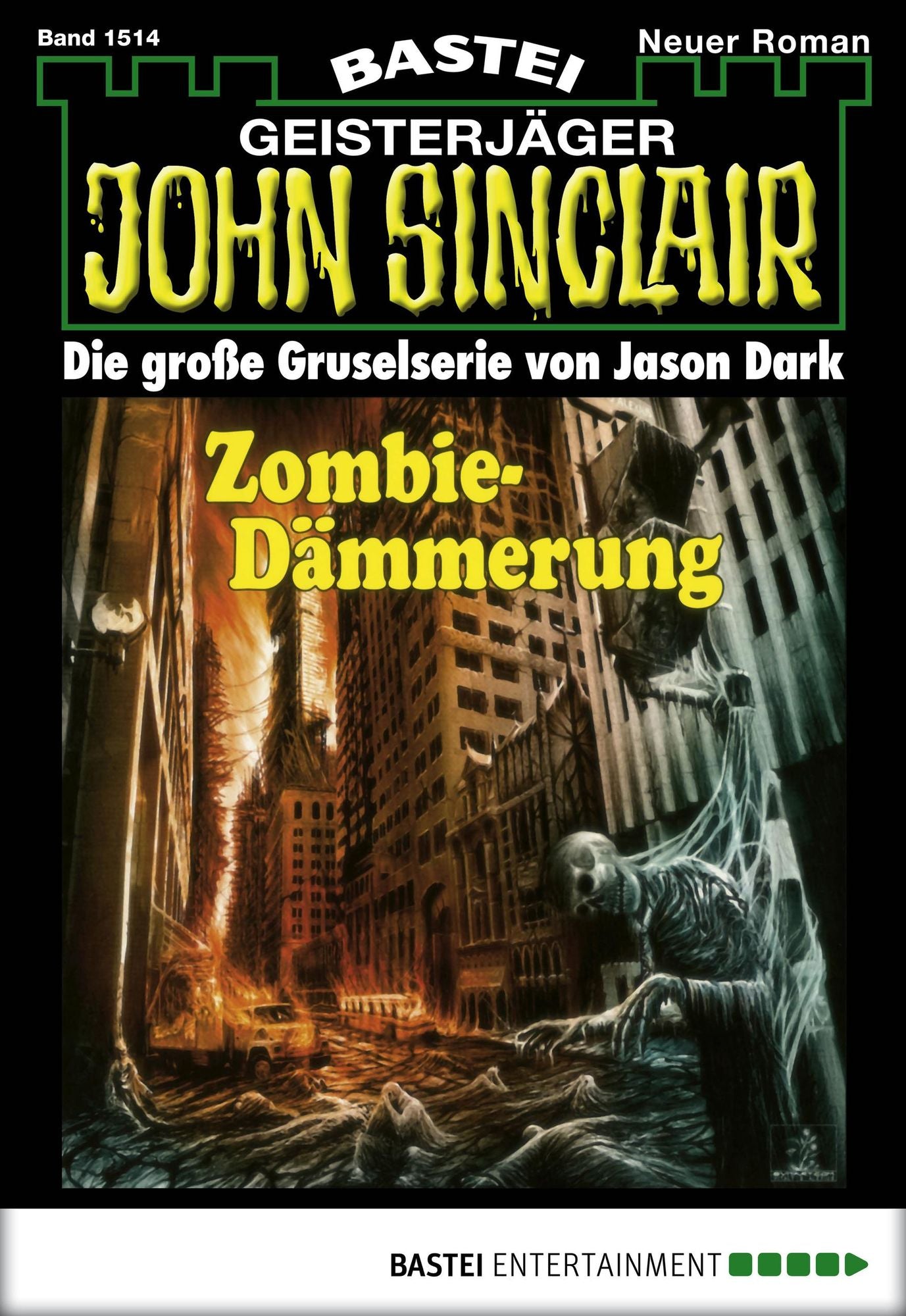 John Sinclair - Folge 1514: Zombie-Dämmerung