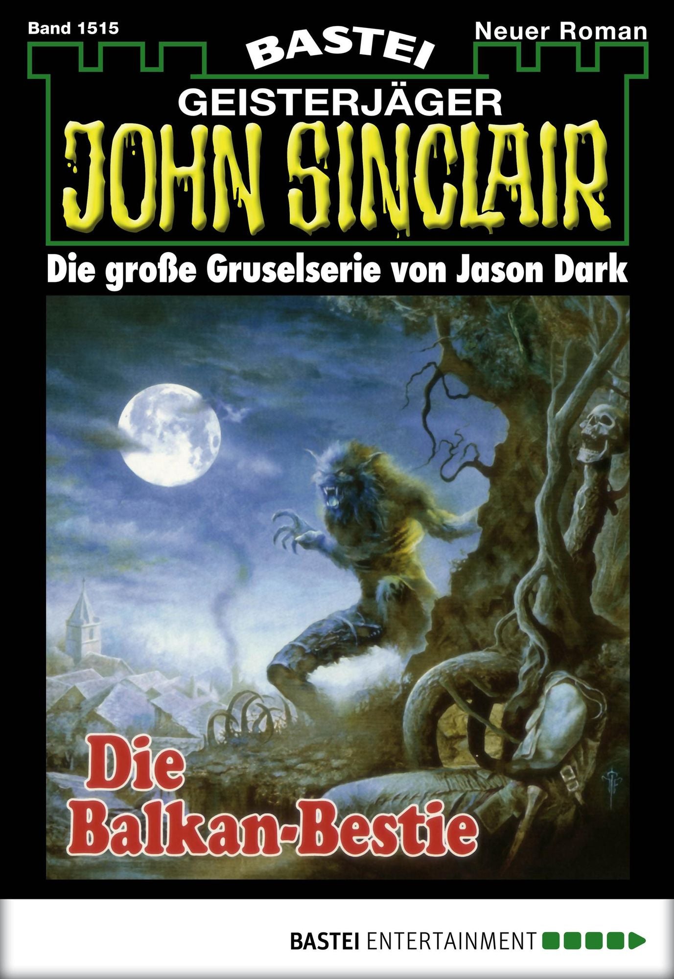 John Sinclair - Folge 1515: Die Balkan-Bestie