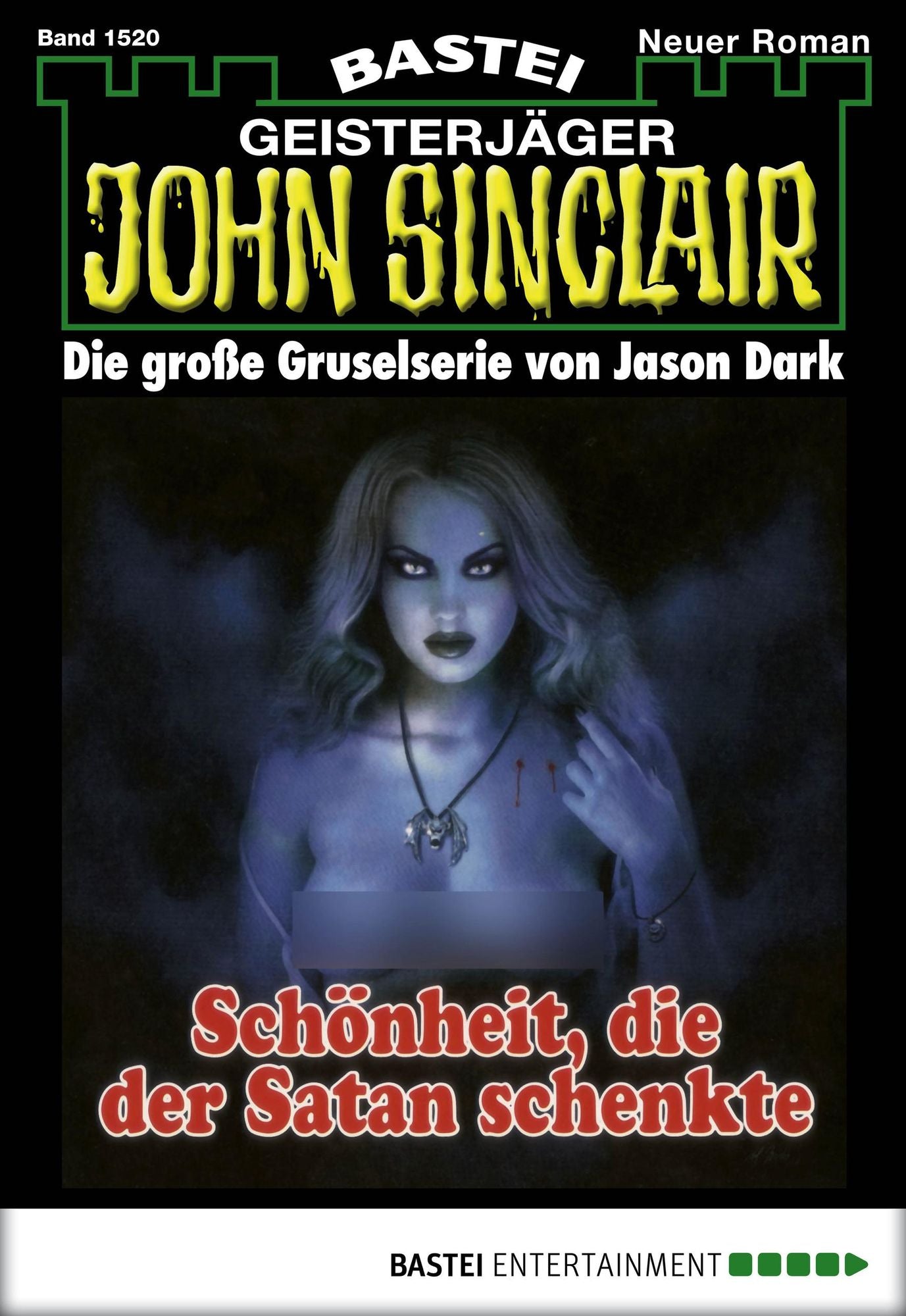 John Sinclair - Folge 1520: Schöhneit, die der Satan schenkte