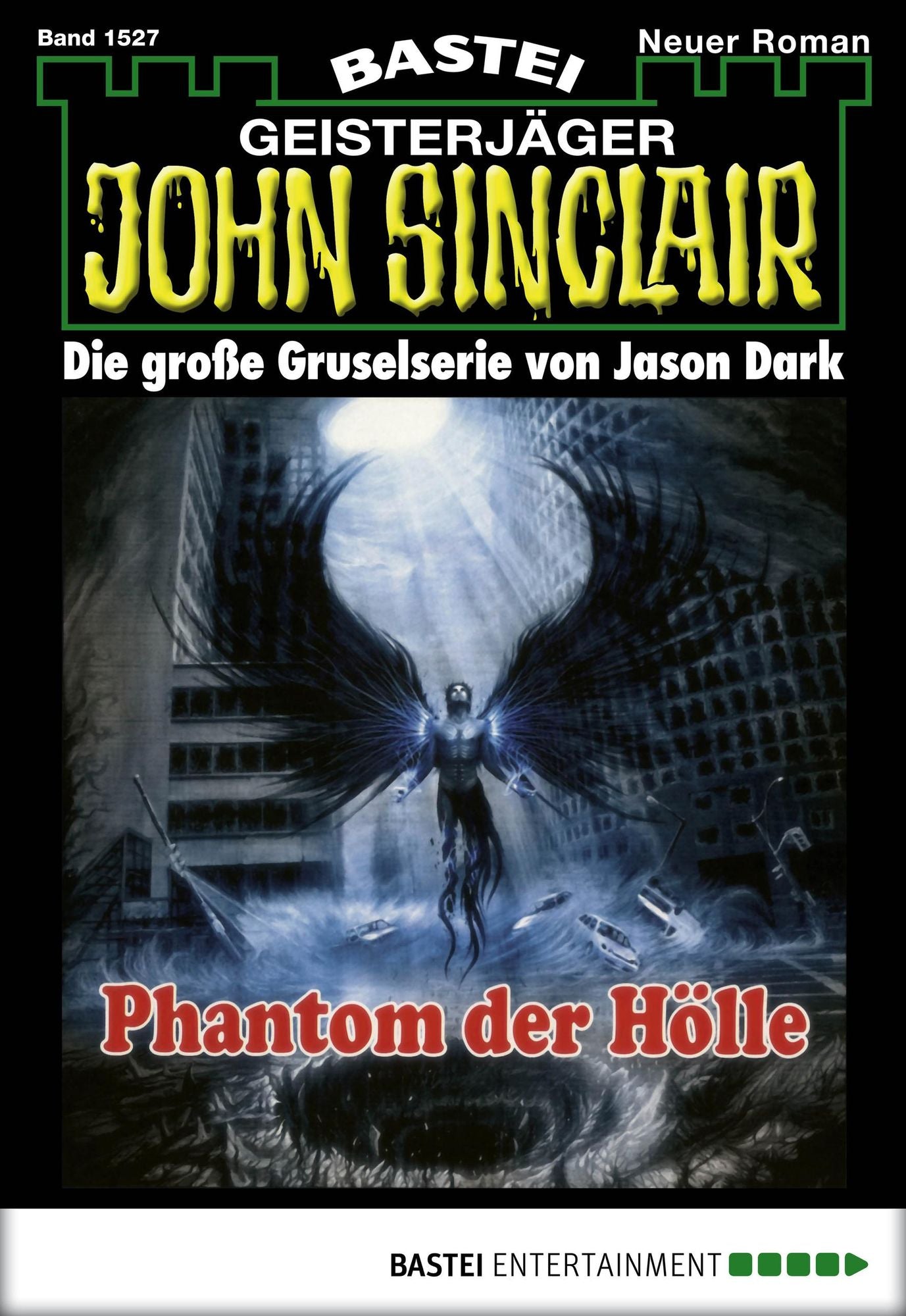 John Sinclair - Folge 1527: Phantom der Hölle (1. Teil)