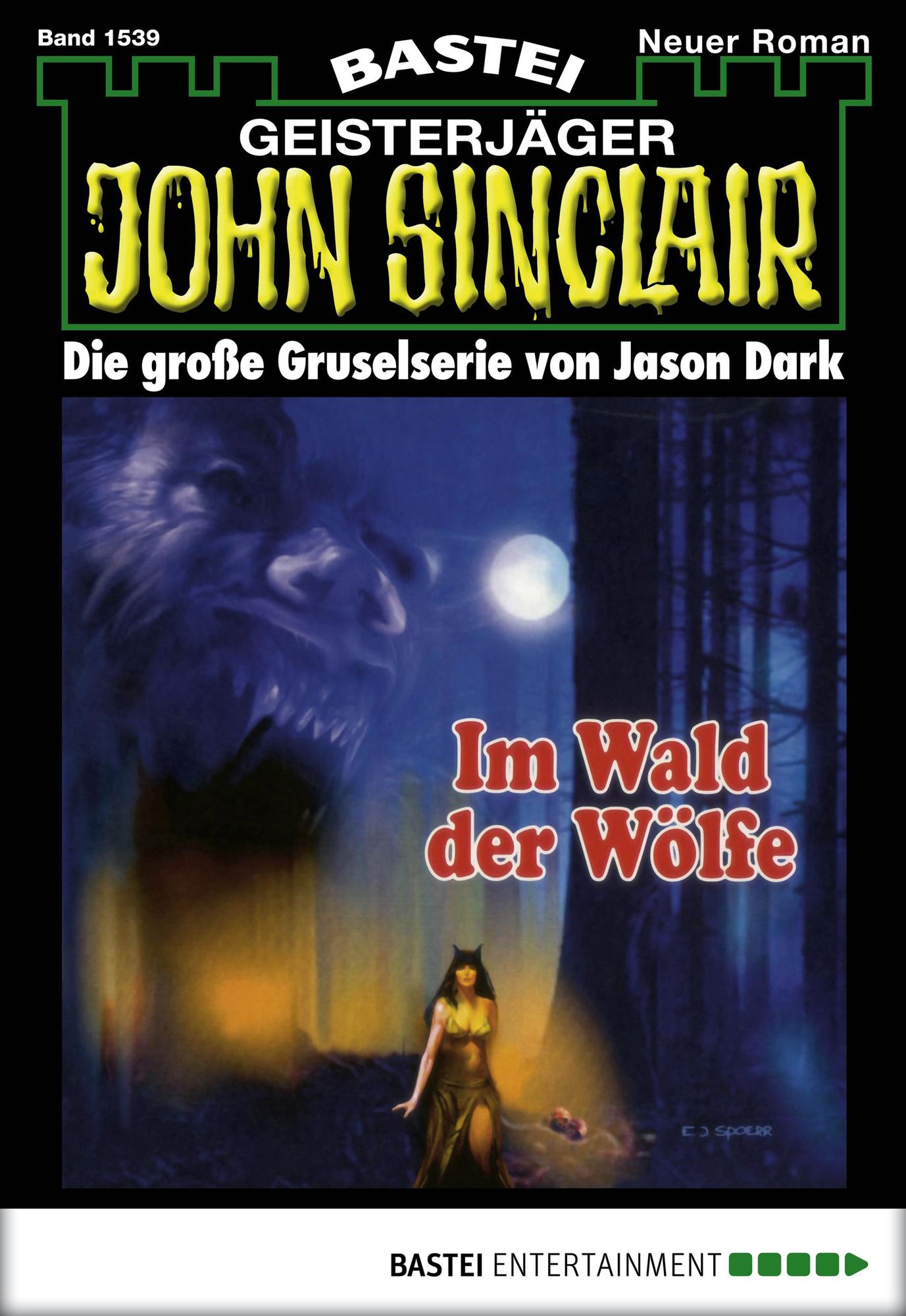 John Sinclair - Folge 1539: Im Wald der Wölfe