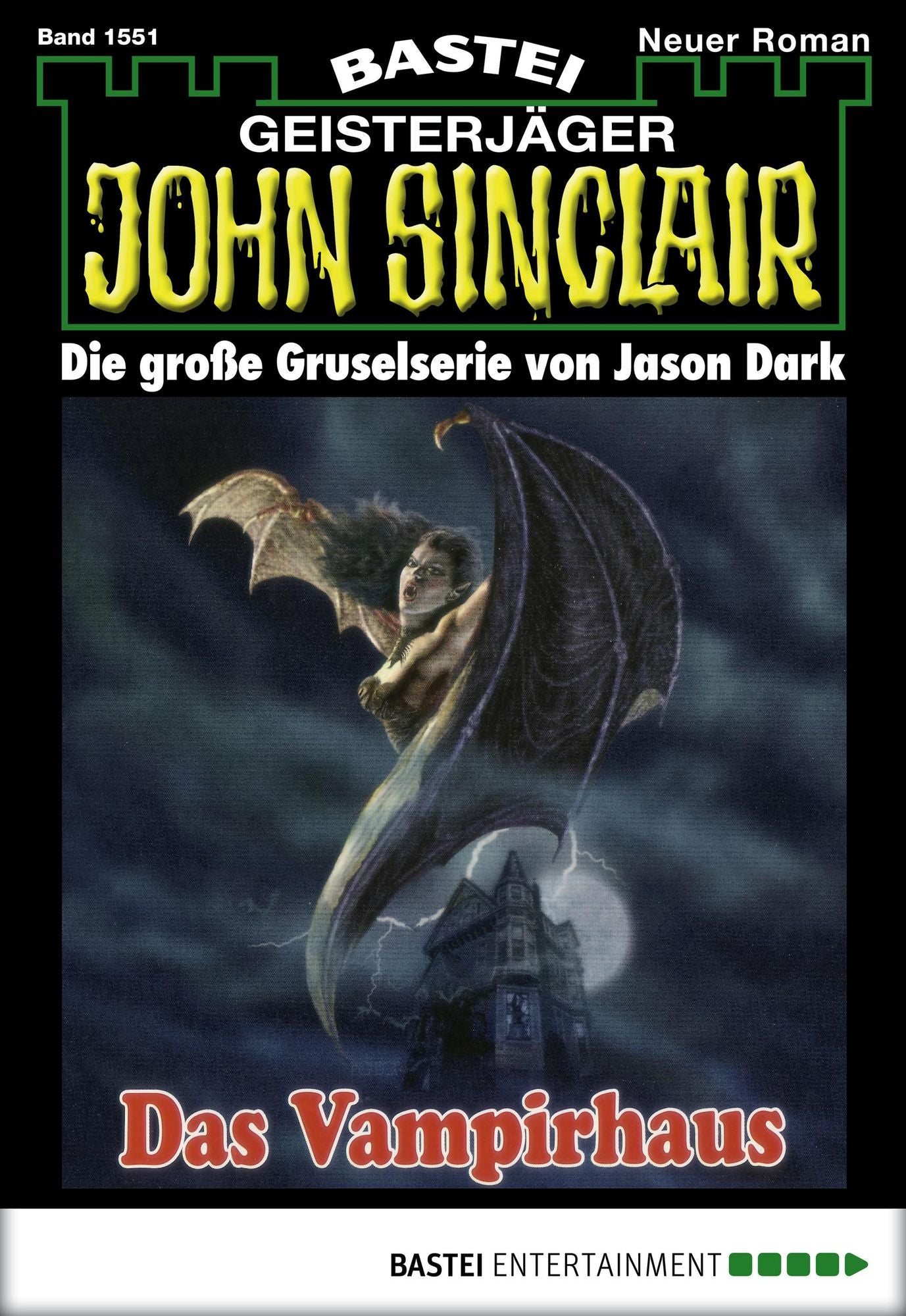John Sinclair - Folge 1551: Das Vampirhaus