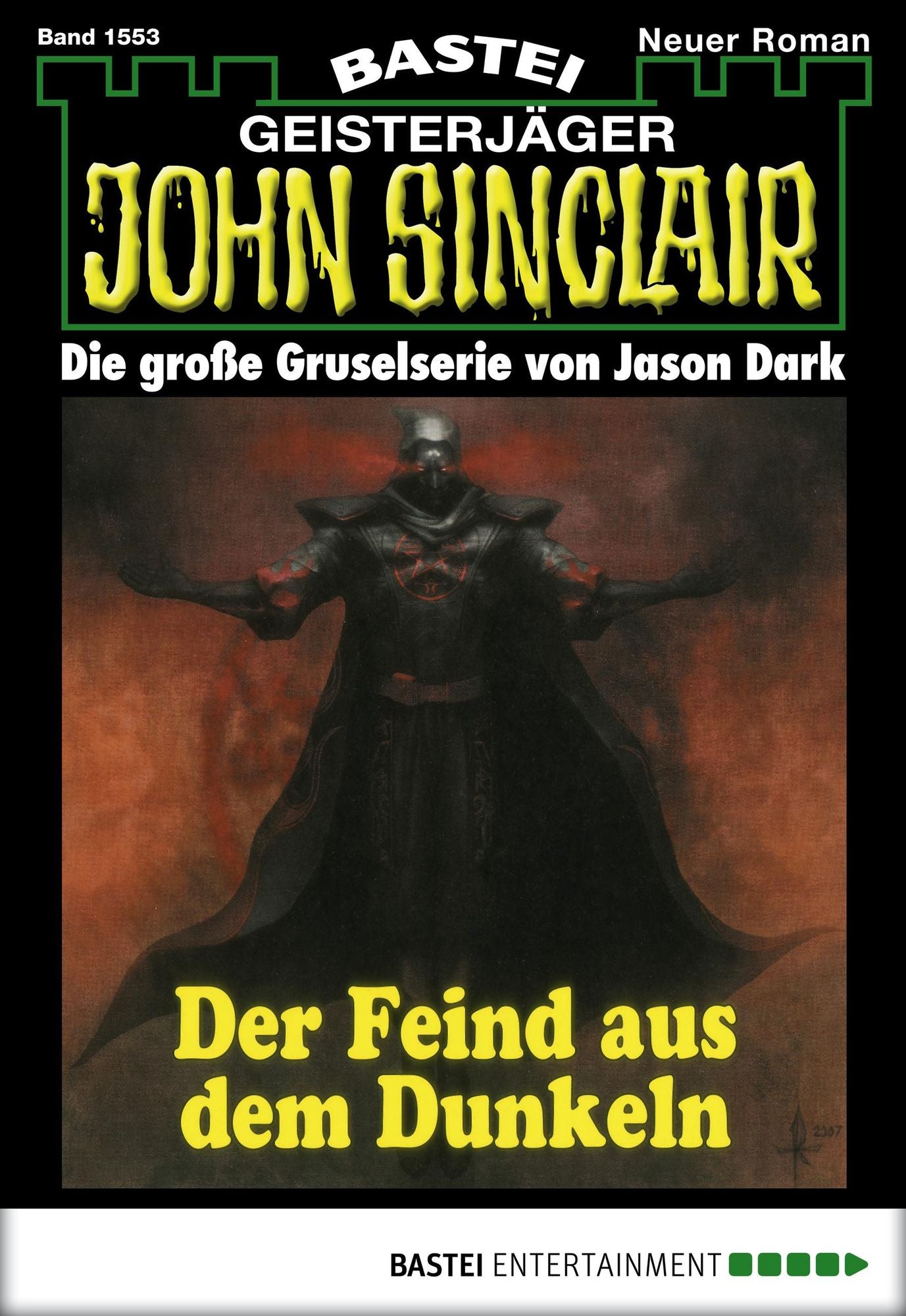 John Sinclair - Folge 1553: Der Feind aus dem Dunkeln