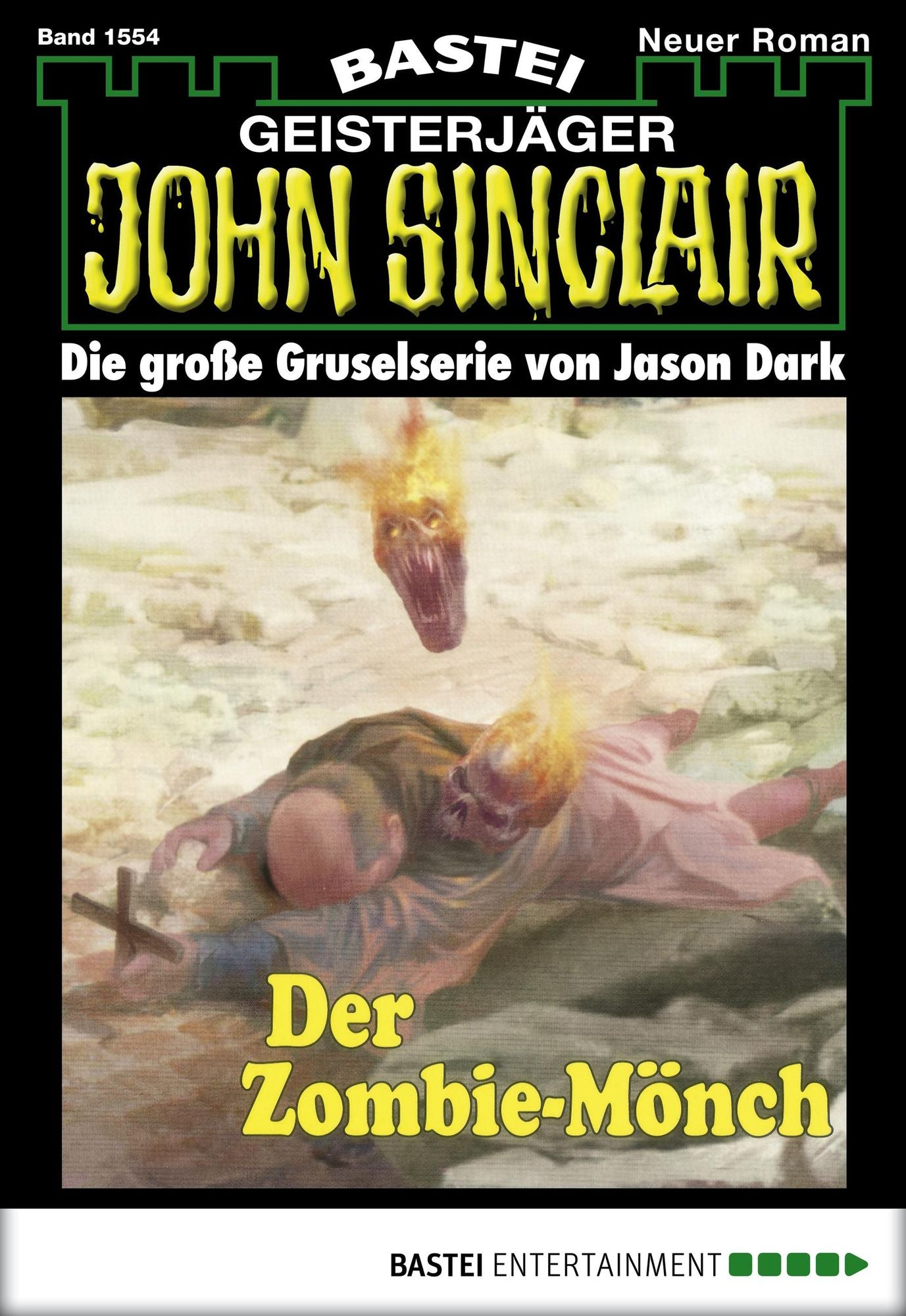 John Sinclair - Folge 1554: Der Zombie-Mönch