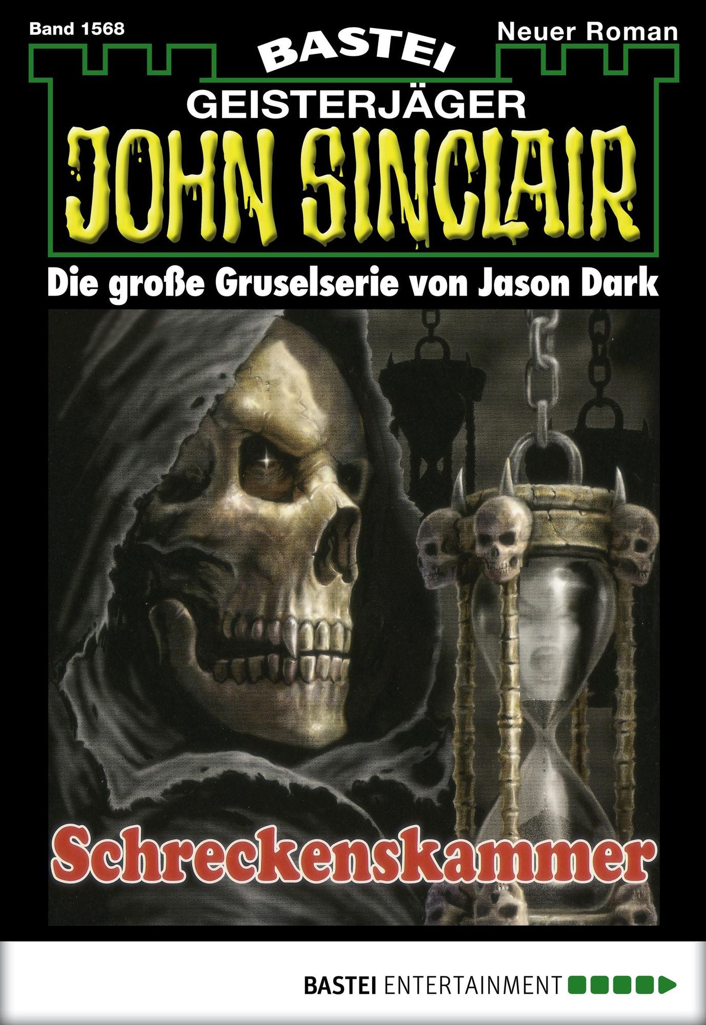 John Sinclair - Folge 1568: Schreckenskammer