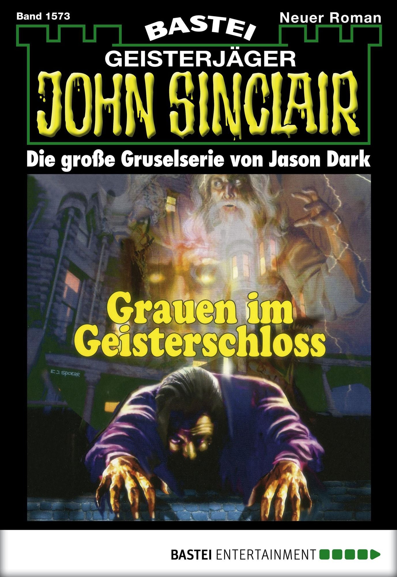 John Sinclair - Folge 1573: Grauen im Geisterschloss
