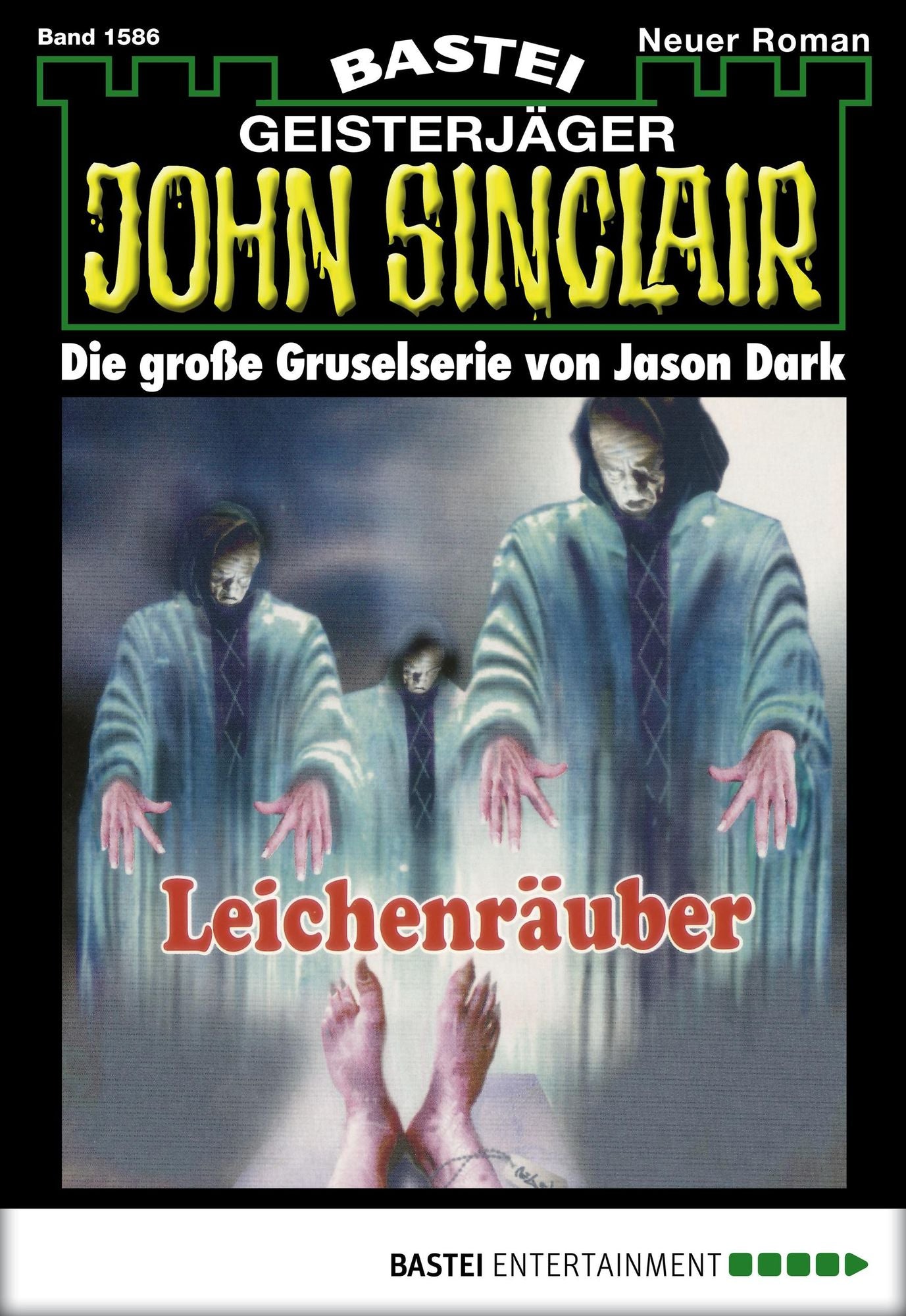 John Sinclair - Folge 1586: Leichenräuber