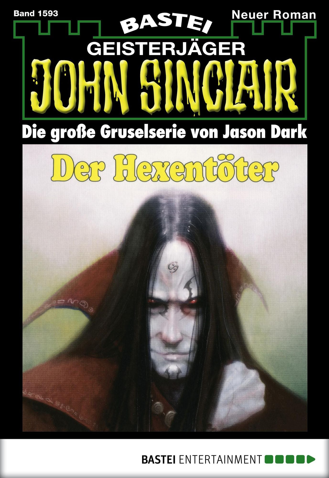 John Sinclair - Folge 1593: Der Hexentöter