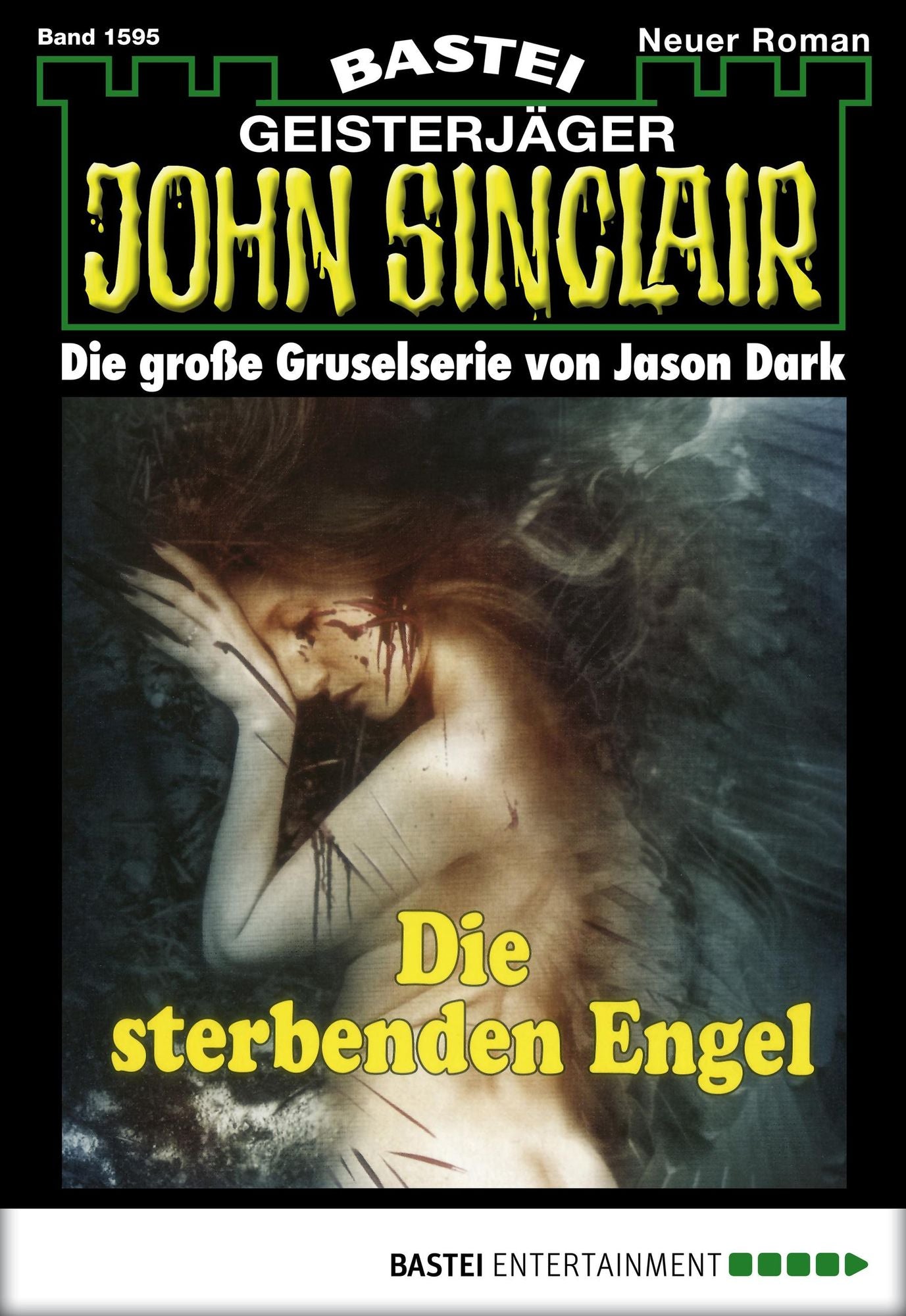 John Sinclair - Folge 1595: Die sterbenden Engel