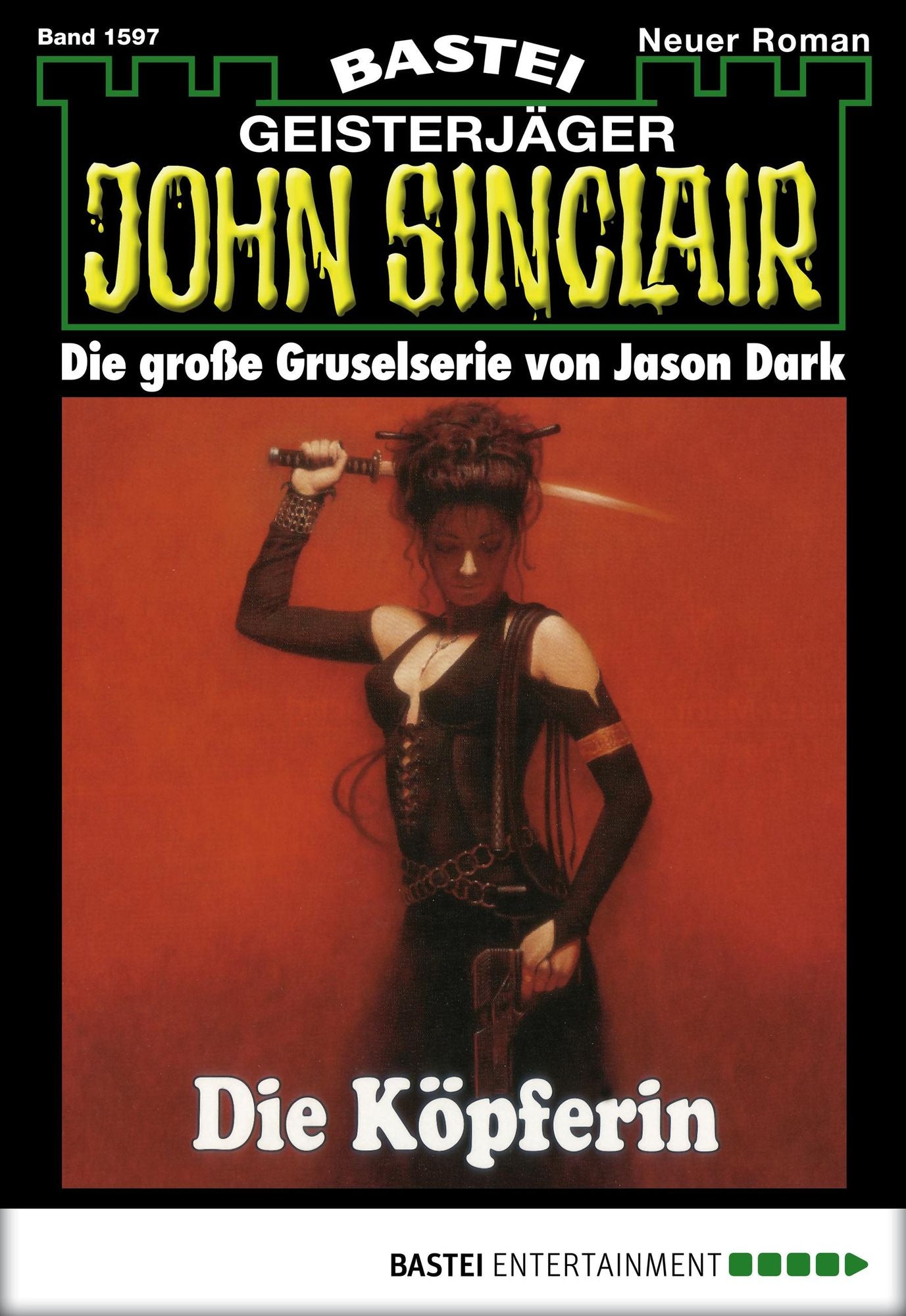 John Sinclair - Folge 1597: Die Köpferin