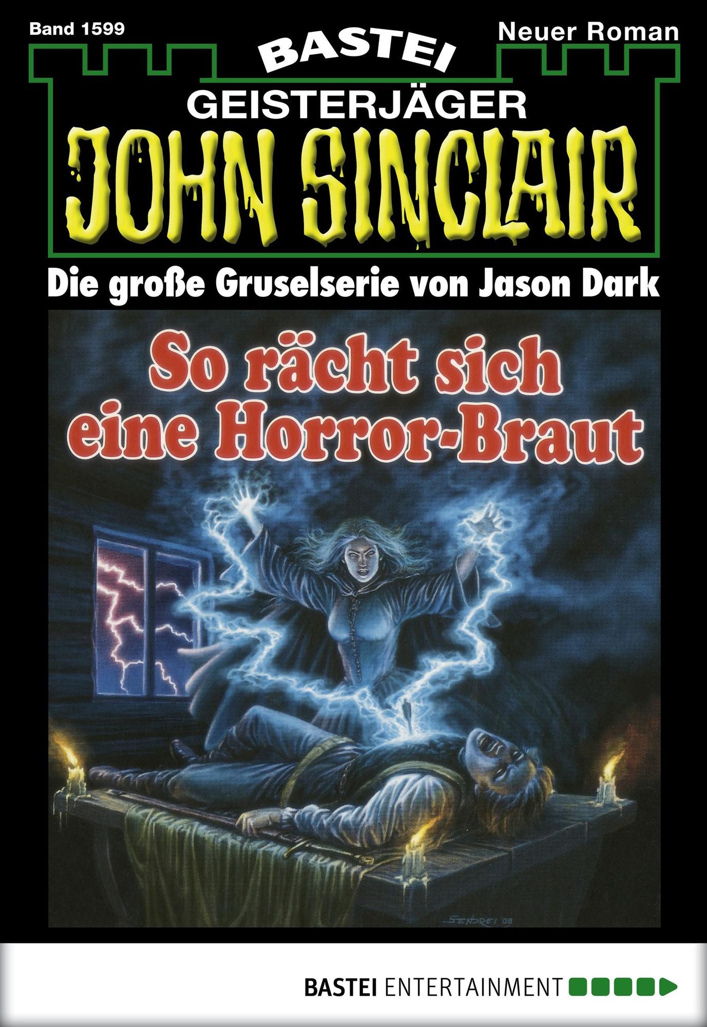 John Sinclair - Folge 1599: So rächt sich eine Horror-Braut