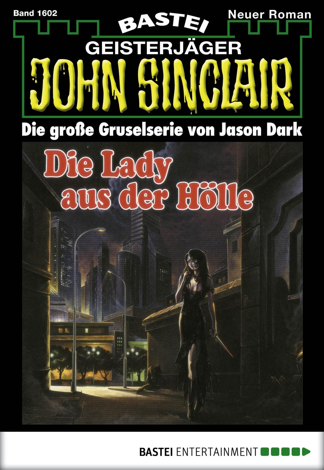 John Sinclair - Folge 1602: Die Lady aus der Hölle