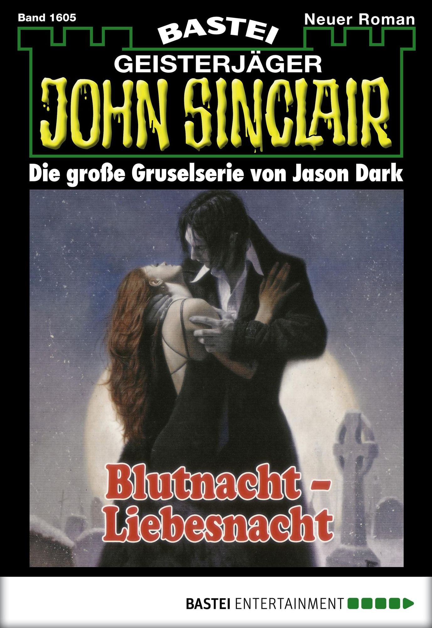 John Sinclair - Folge 1605: Blutnacht - Liebesnacht