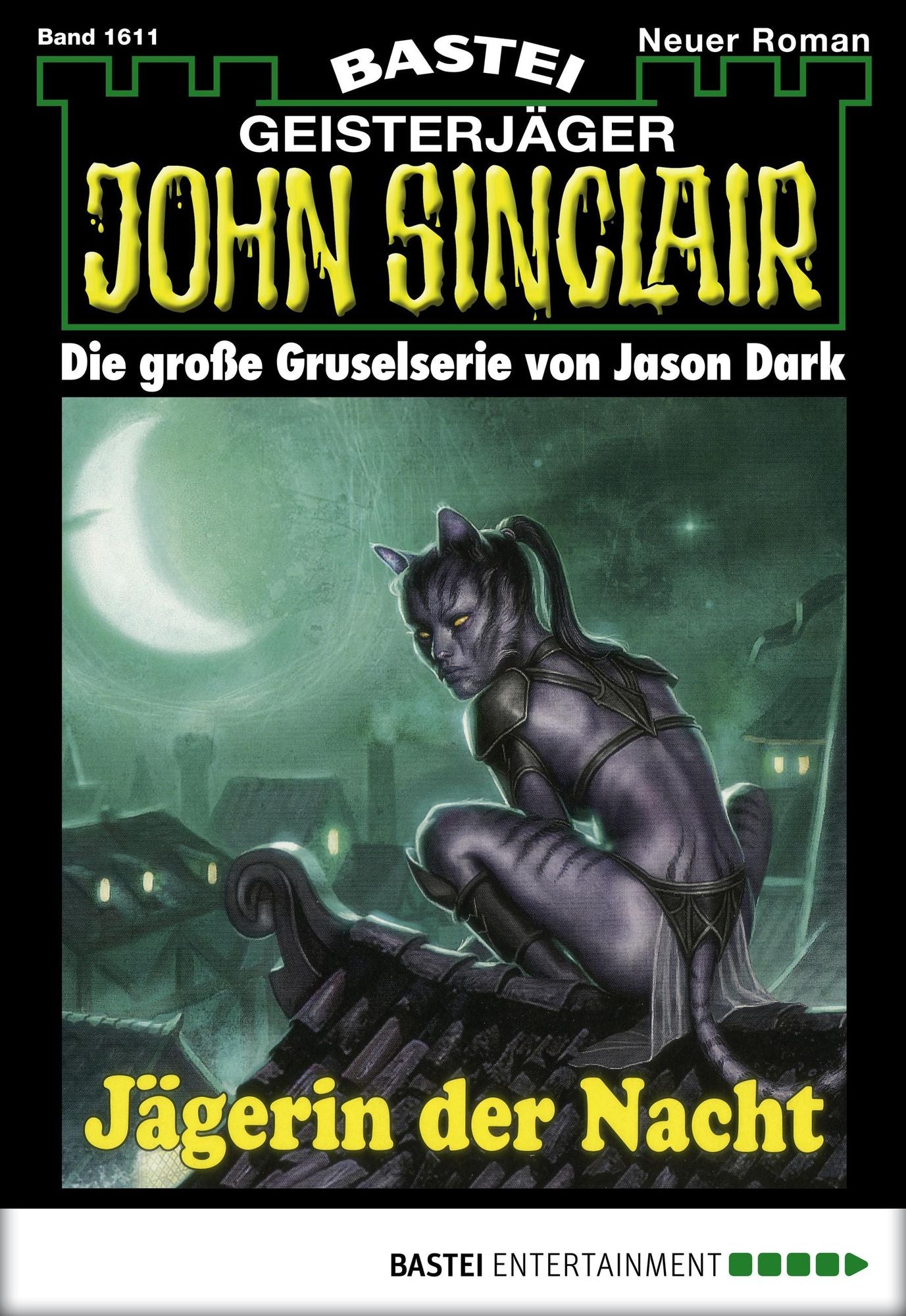 John Sinclair - Folge 1611: Jägerin der Nacht