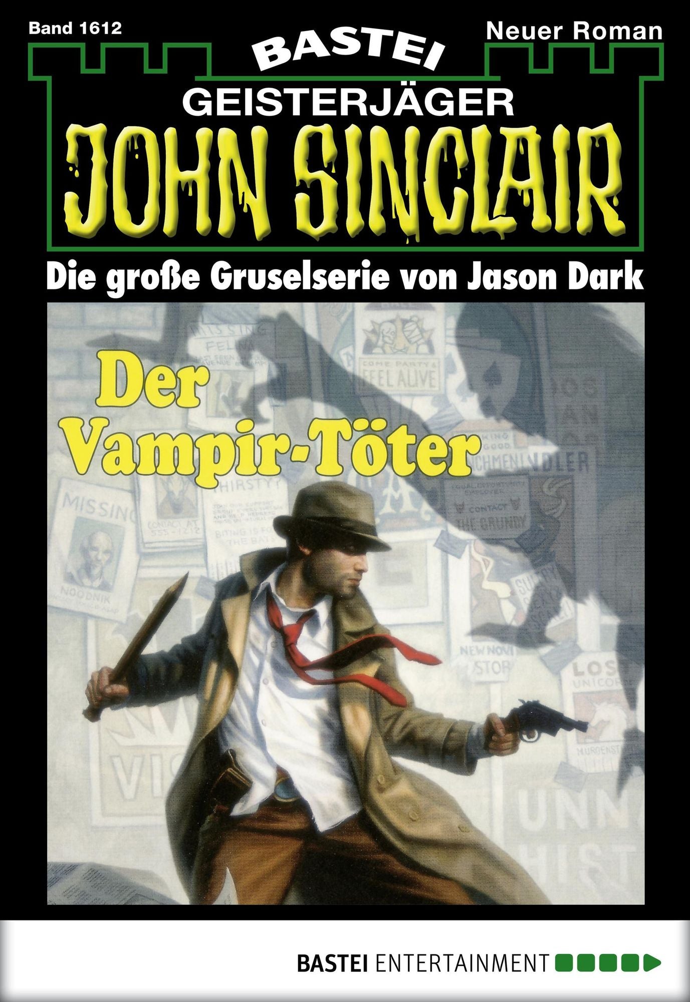 John Sinclair - Folge 1612: Der Vampir-Töter (1. Teil)