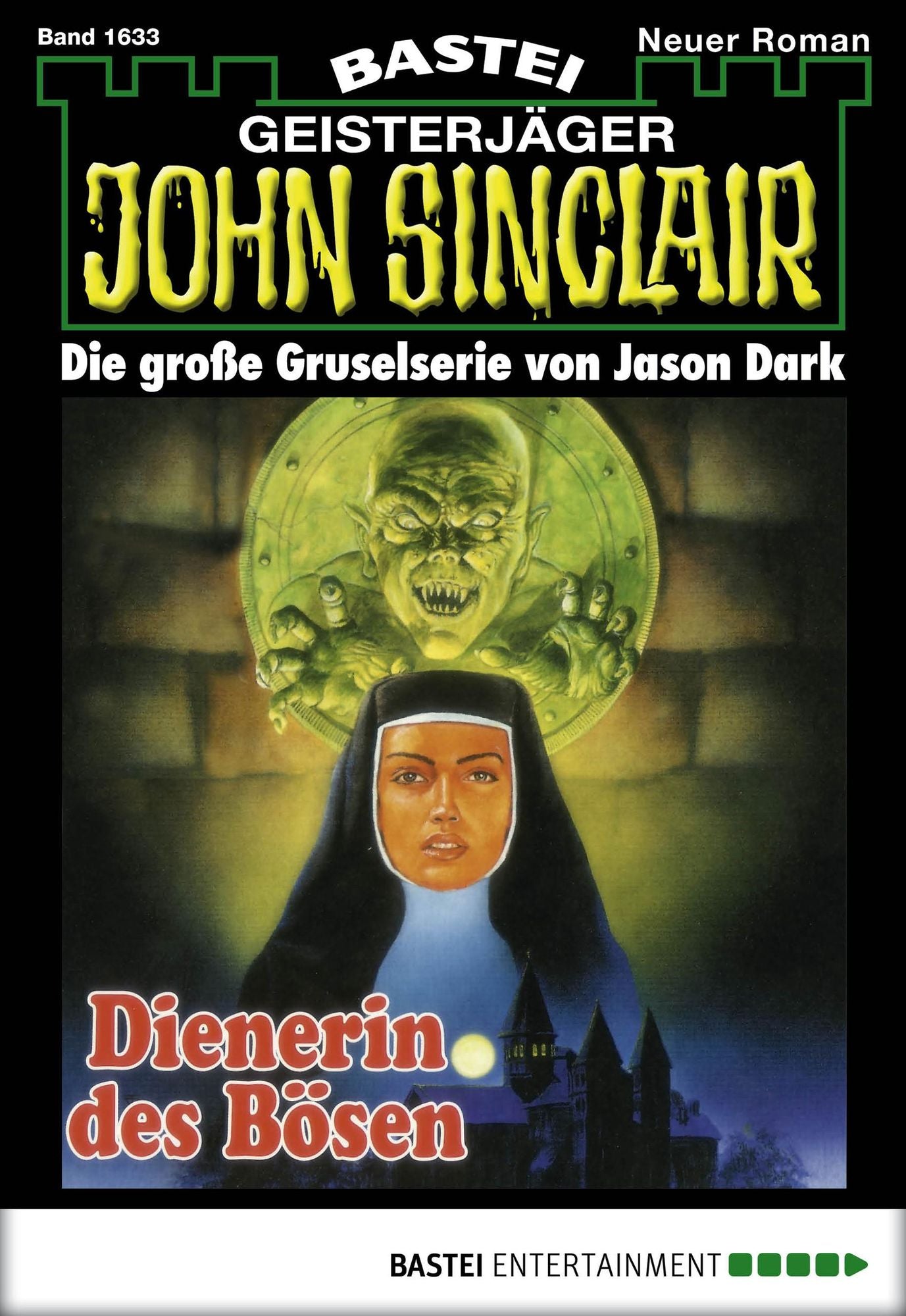 John Sinclair - Folge 1633: Dienerin des Bösen
