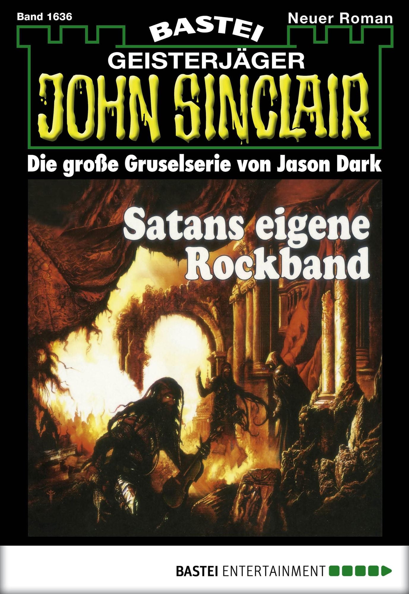 John Sinclair - Folge 1636: Satans eigene Rockband